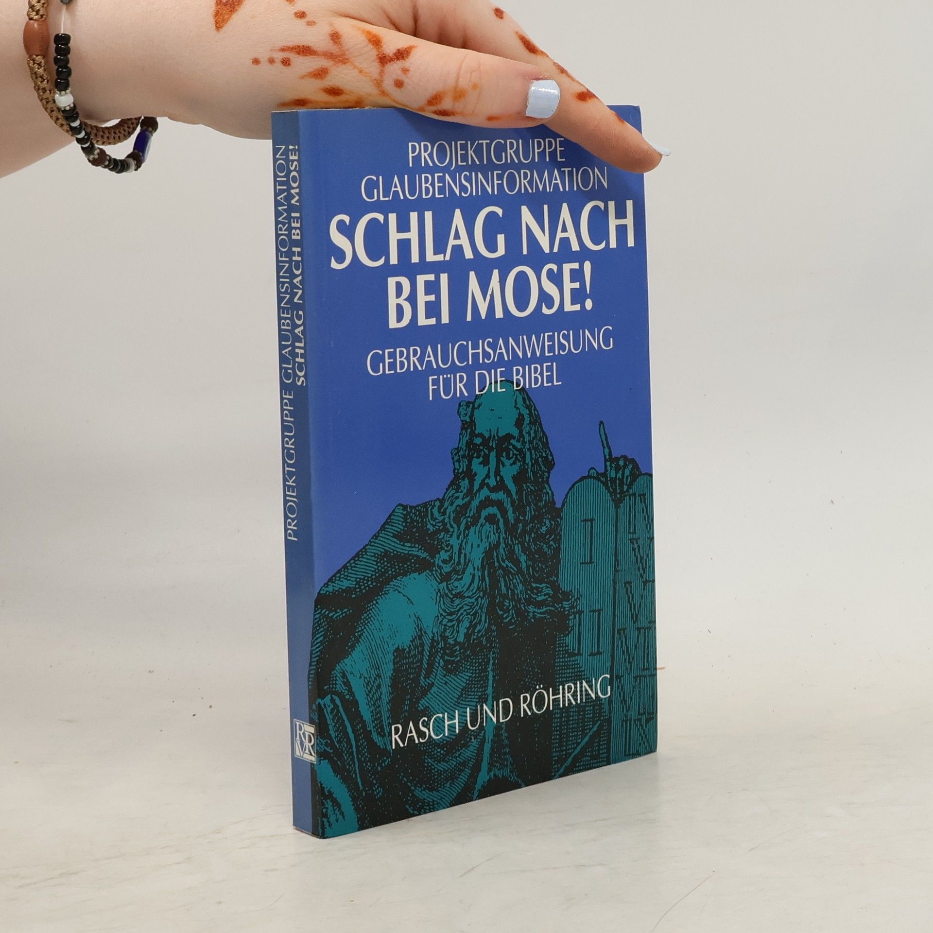 Autorenkollektiv Schlag nach bei Mose!