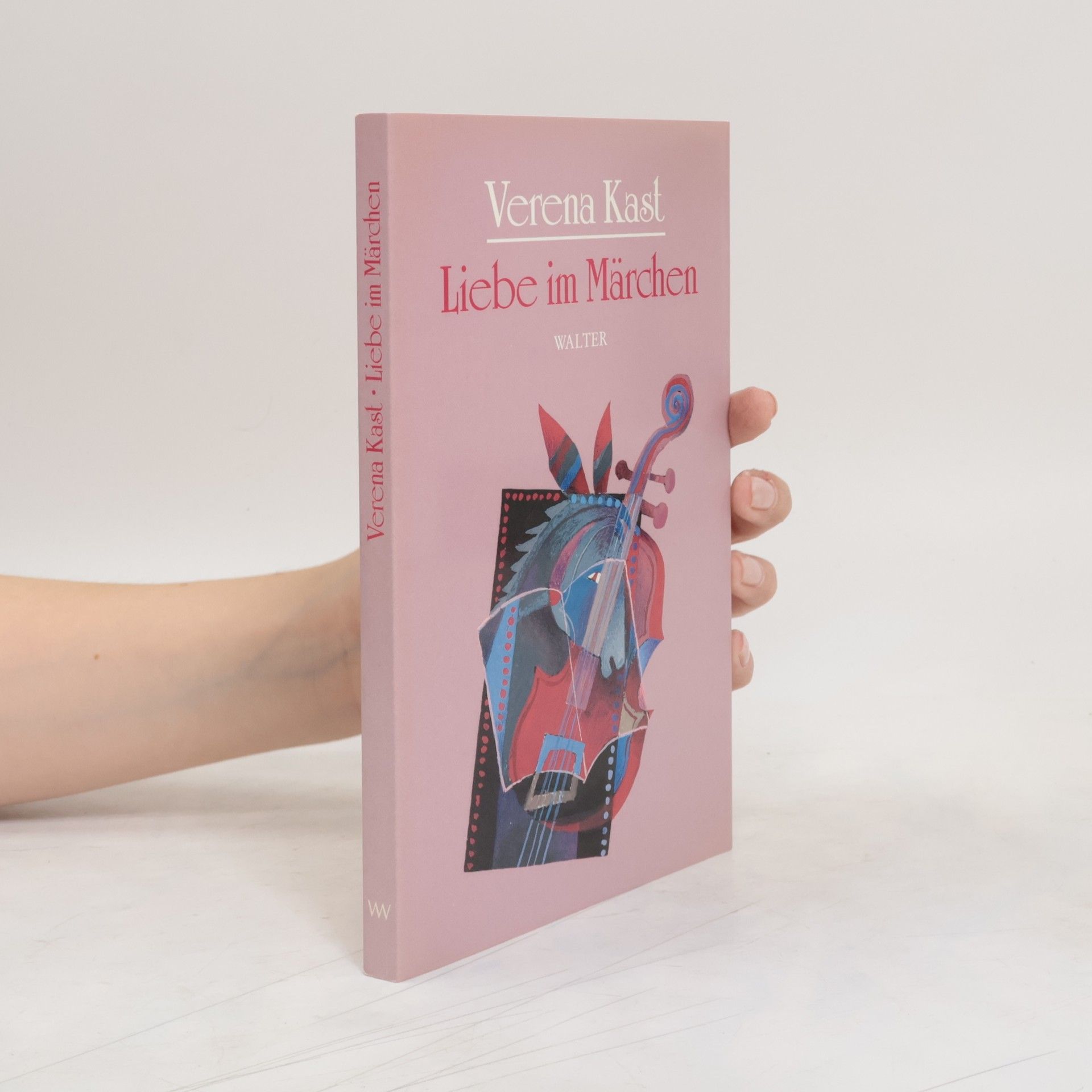 Verena Kast Liebe im Märchen
