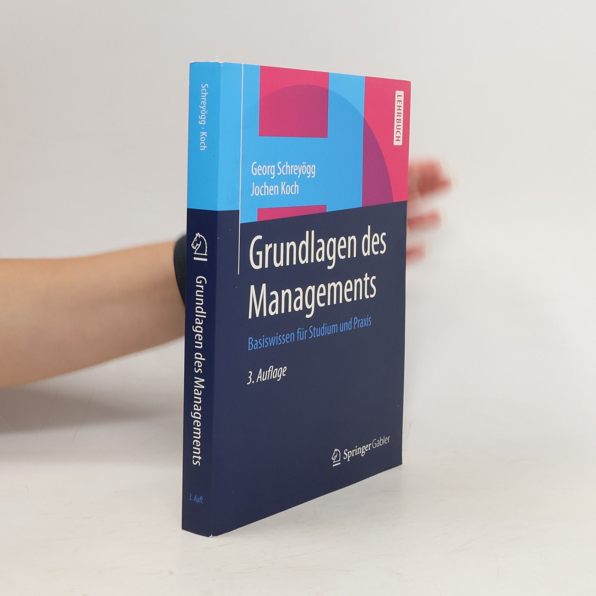 Georg Schreyögg Grundlagen des Managements