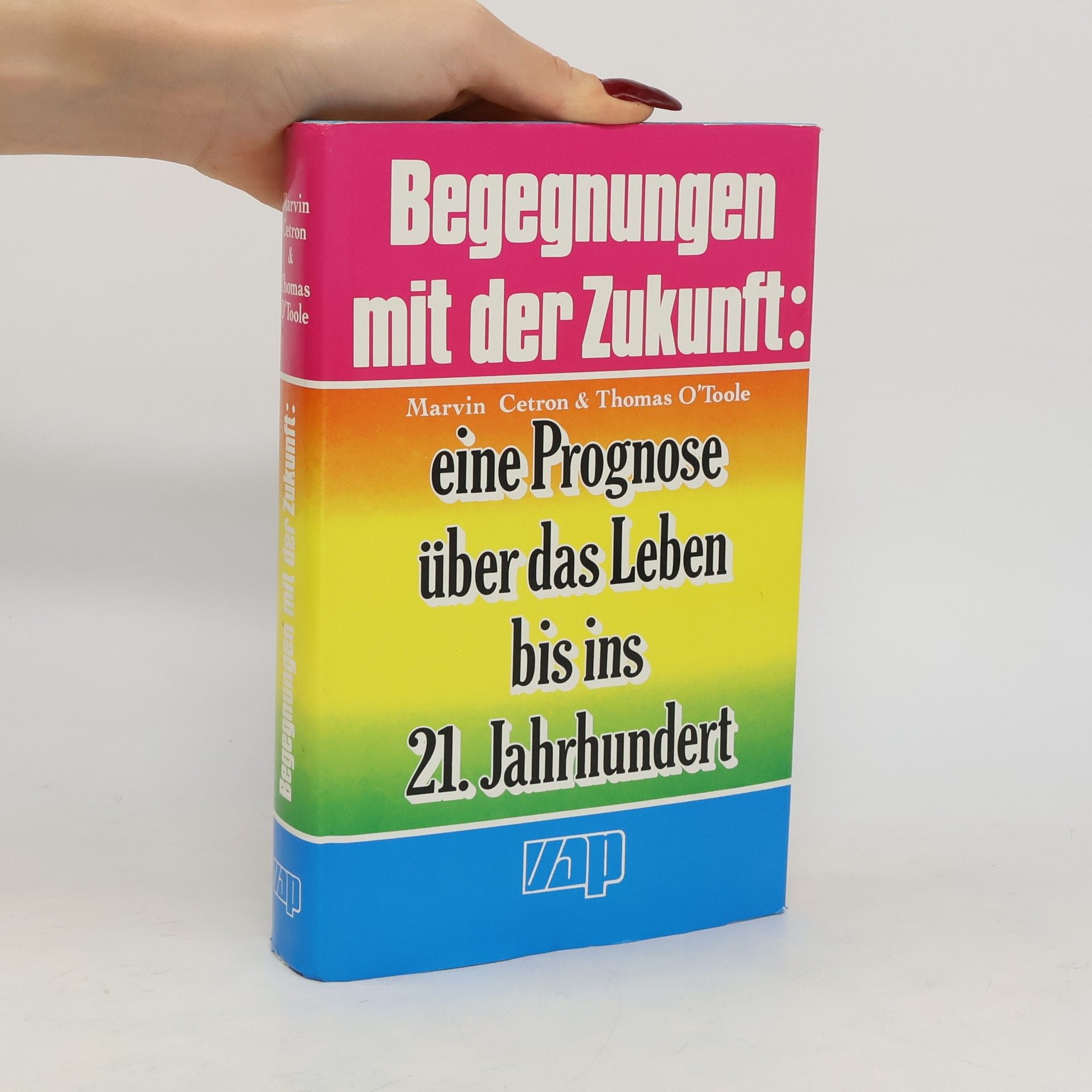 Marvin Cetron Begegnungen mit der Zukunft