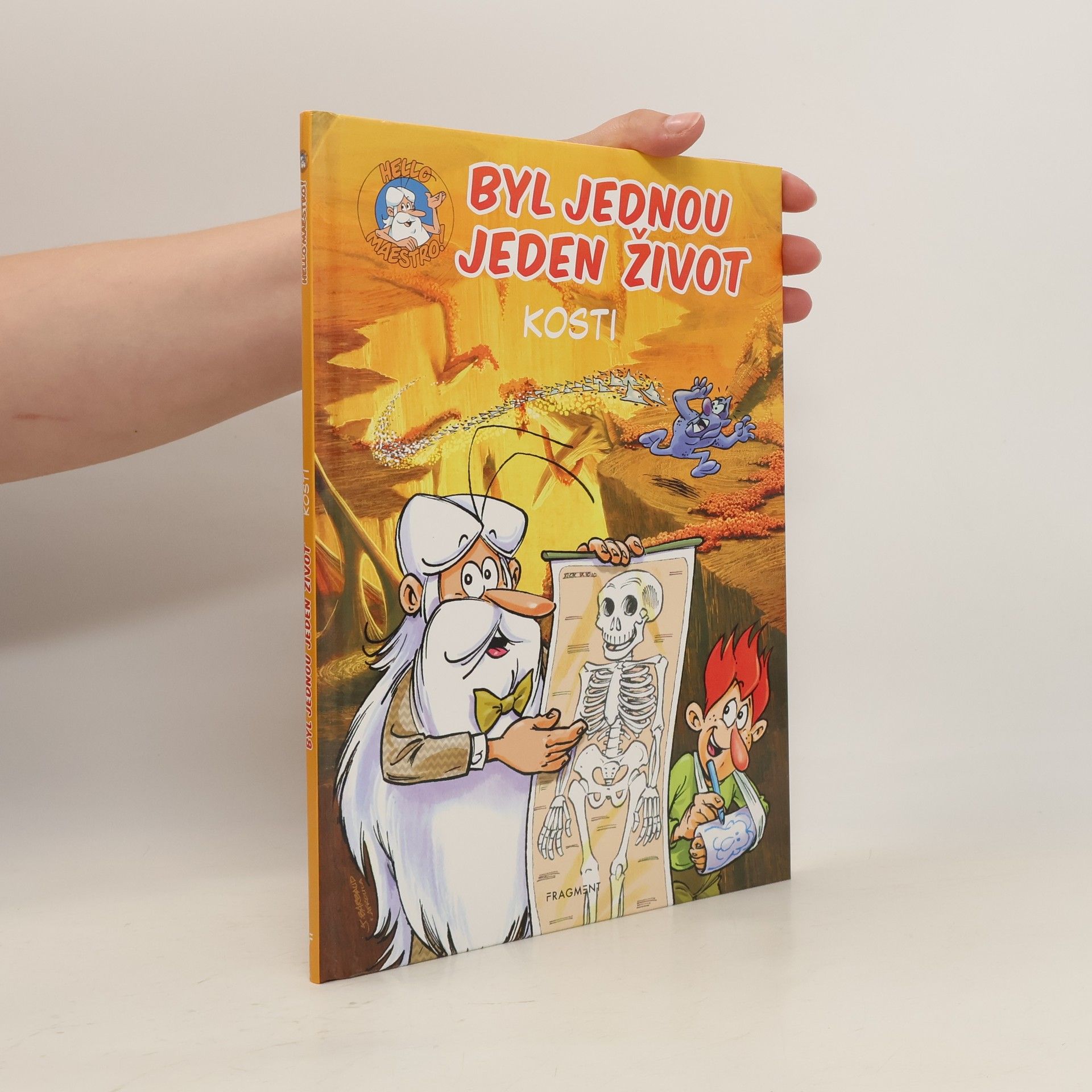 Jean Gaudin Byl jednou jeden život. Kosti