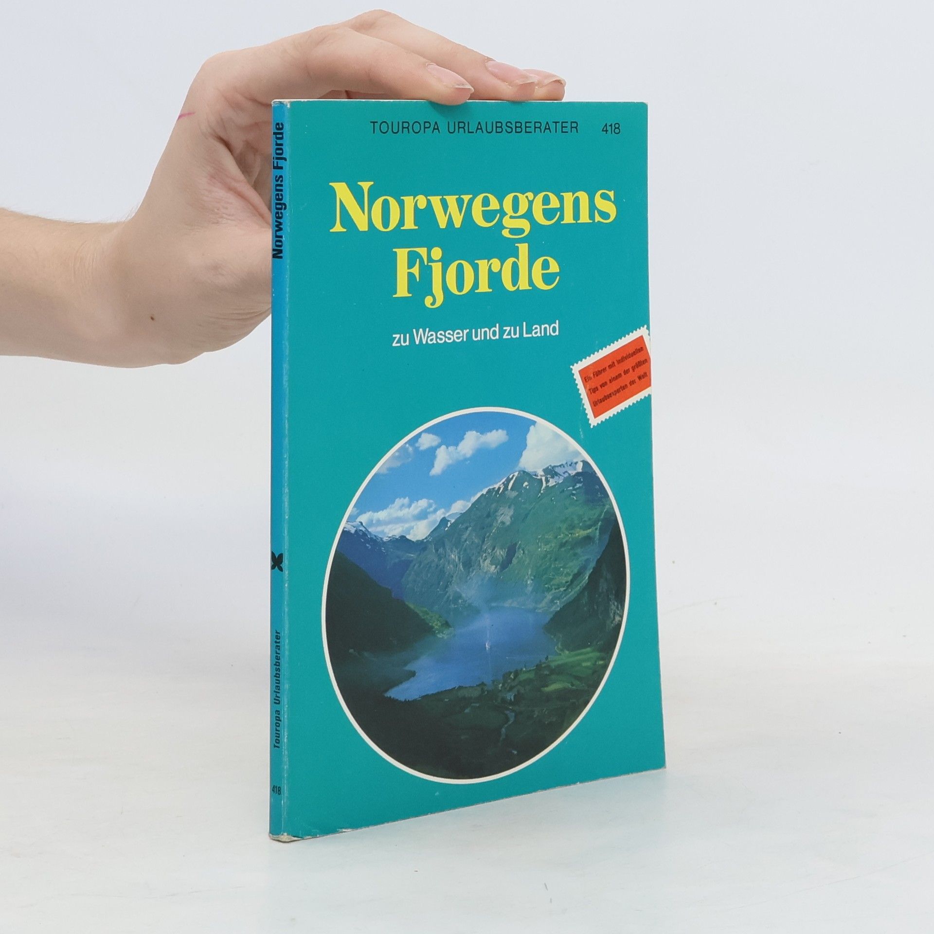 Autores varios Norweges Fjorde zu Wasser und zu Land