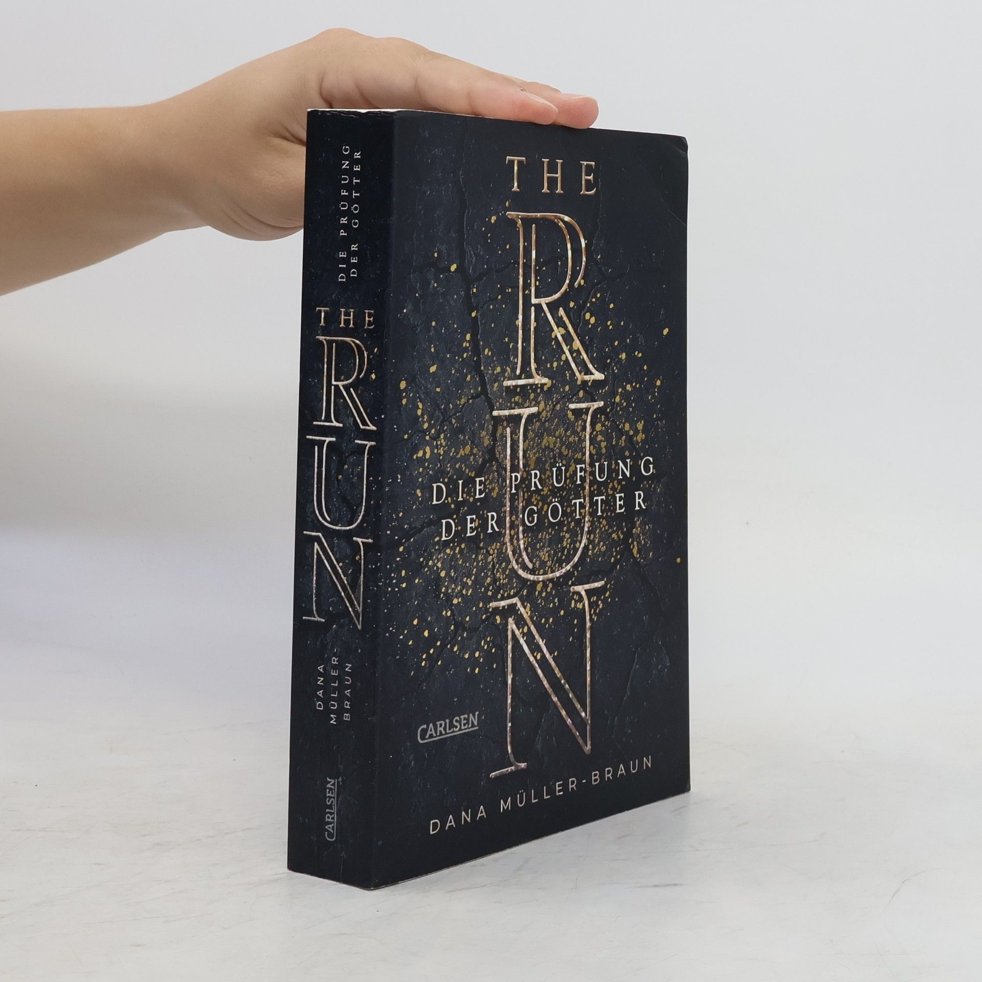 Dana Müller-Braun The Run. Die Prüfung der Götter