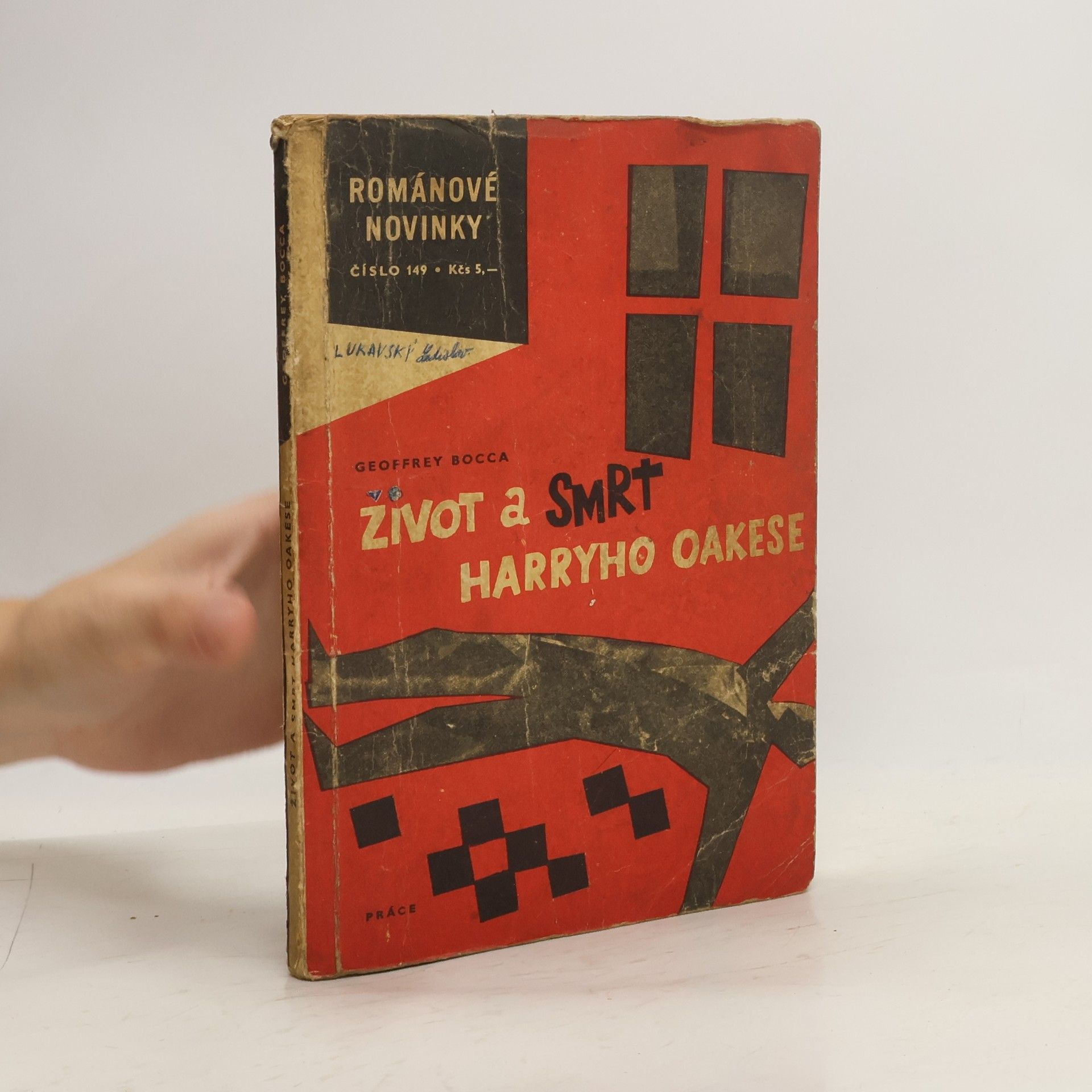 Geoffrey Bocca Život a smrt Harryho Oakese
