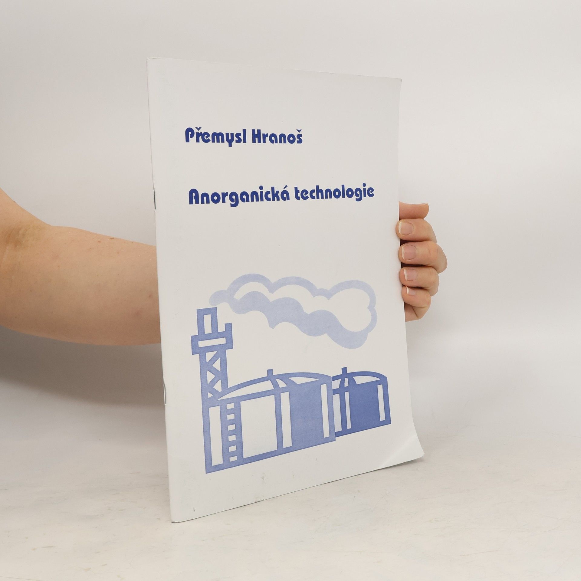 Přemysl Hranoš Anorganická technologie