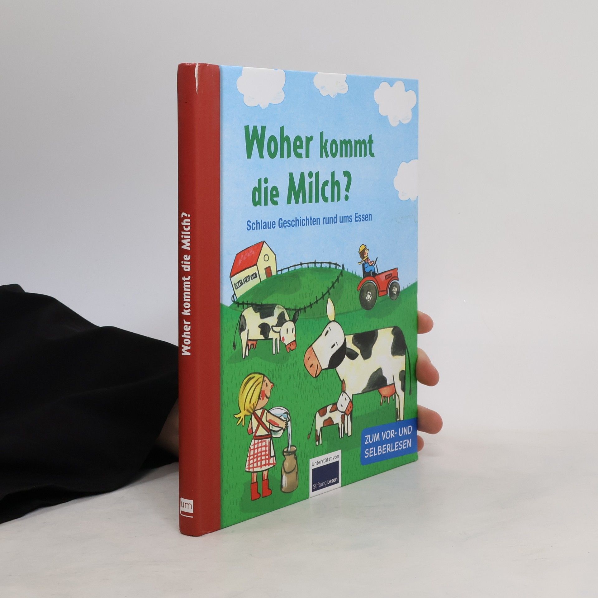 AA.VV. Woher kommt die Milch?