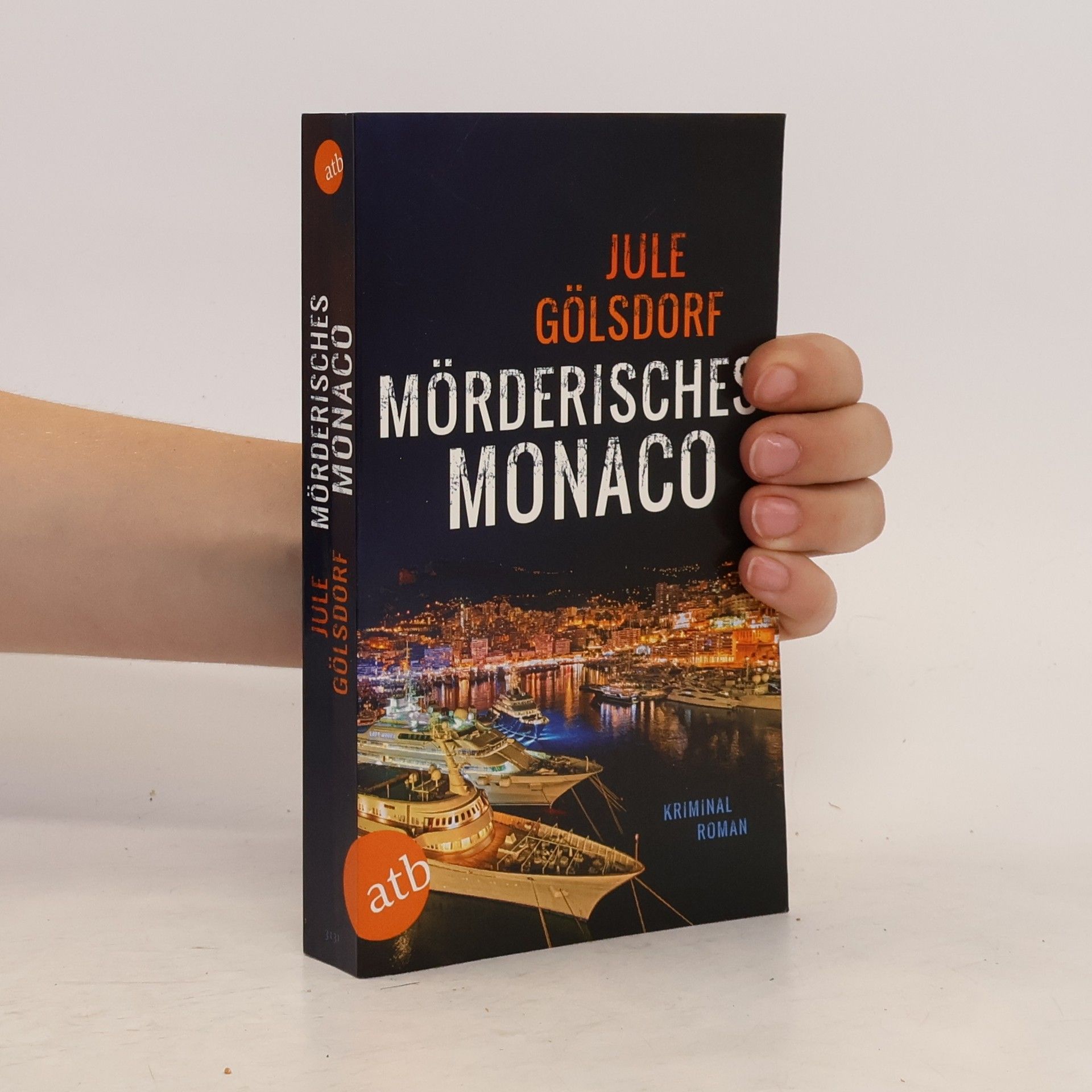 Jule Gölsdorf Mörderisches Monaco