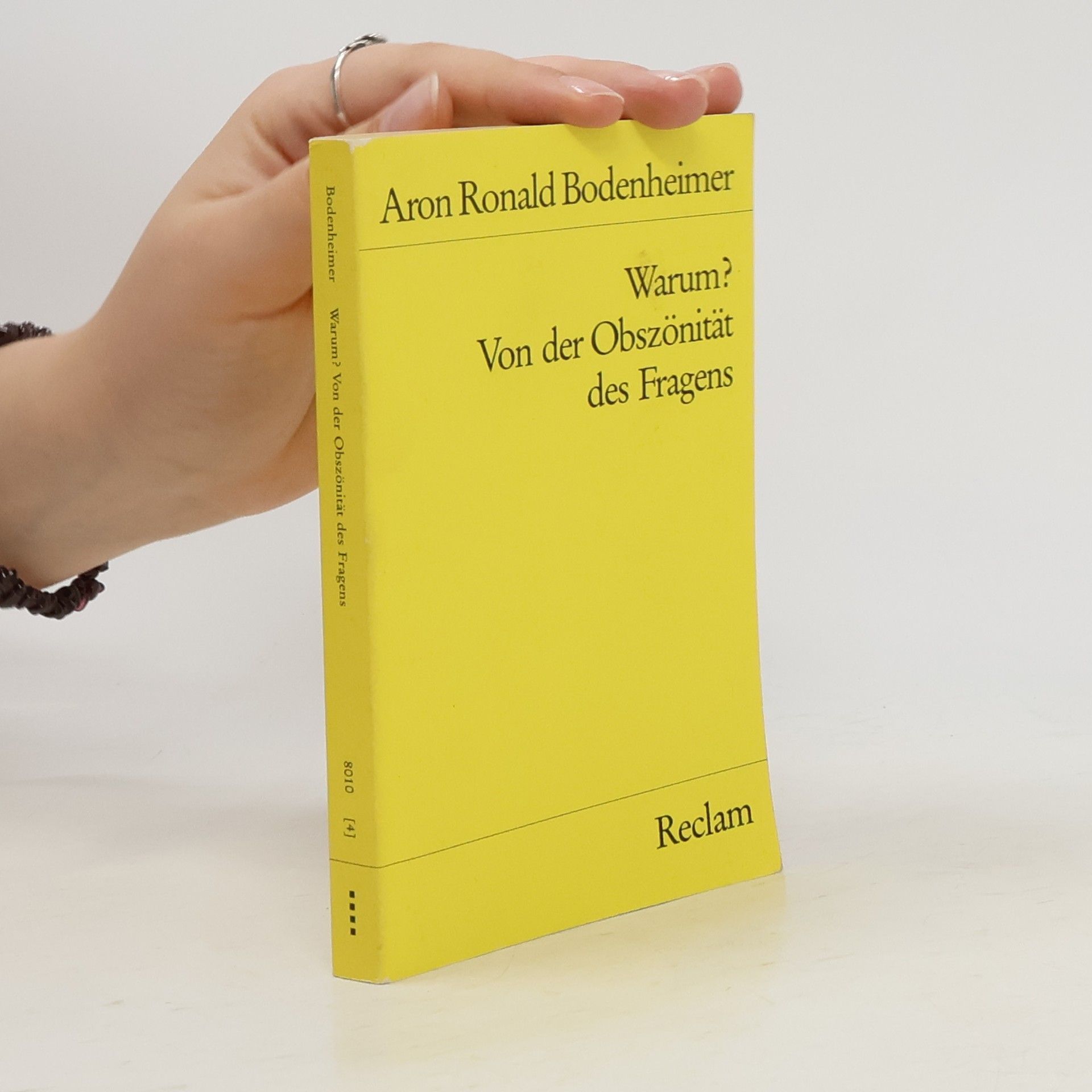 Aron Ronald Bodenheimer Reclam Universal-Bibliothek: Warum?