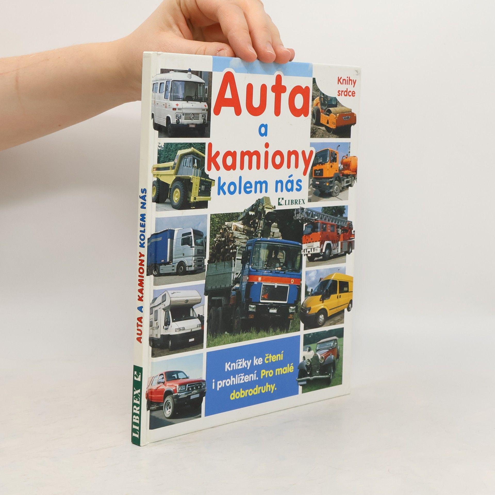 Eva Lenartová Auta a kamiony kolem nás