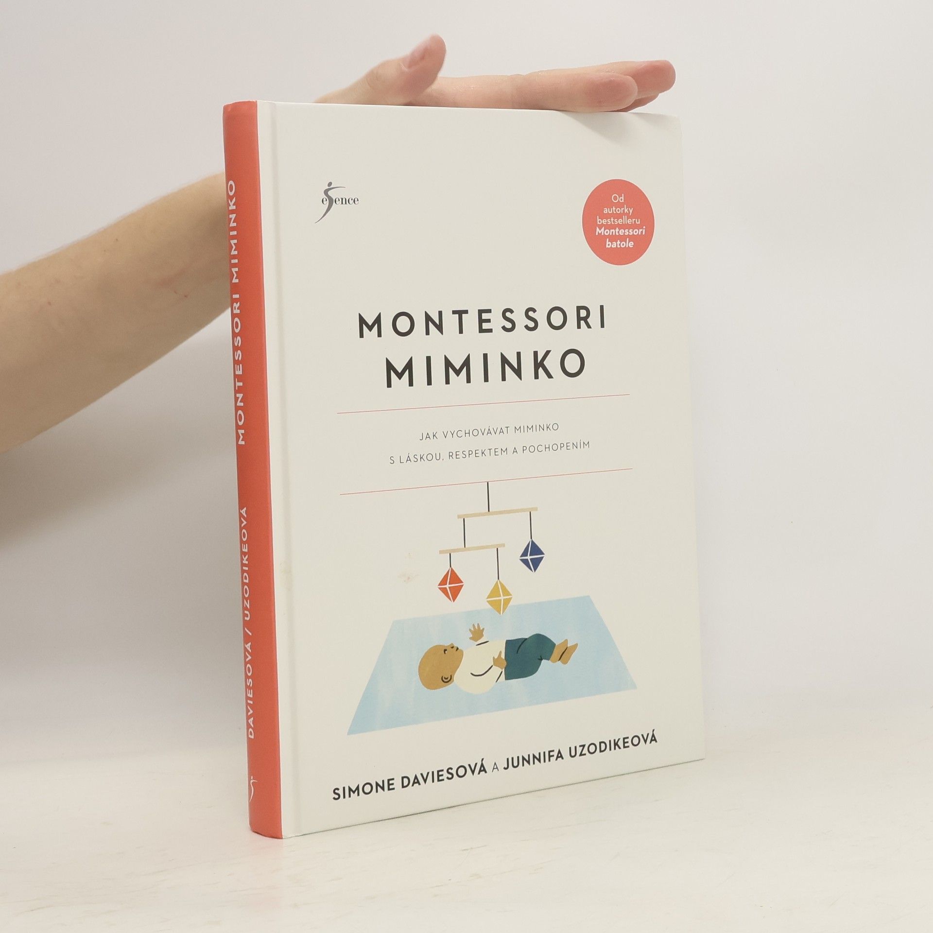 Simone Davies Montessori miminko : jak vychovat miminko s láskou, respektem a pochopením