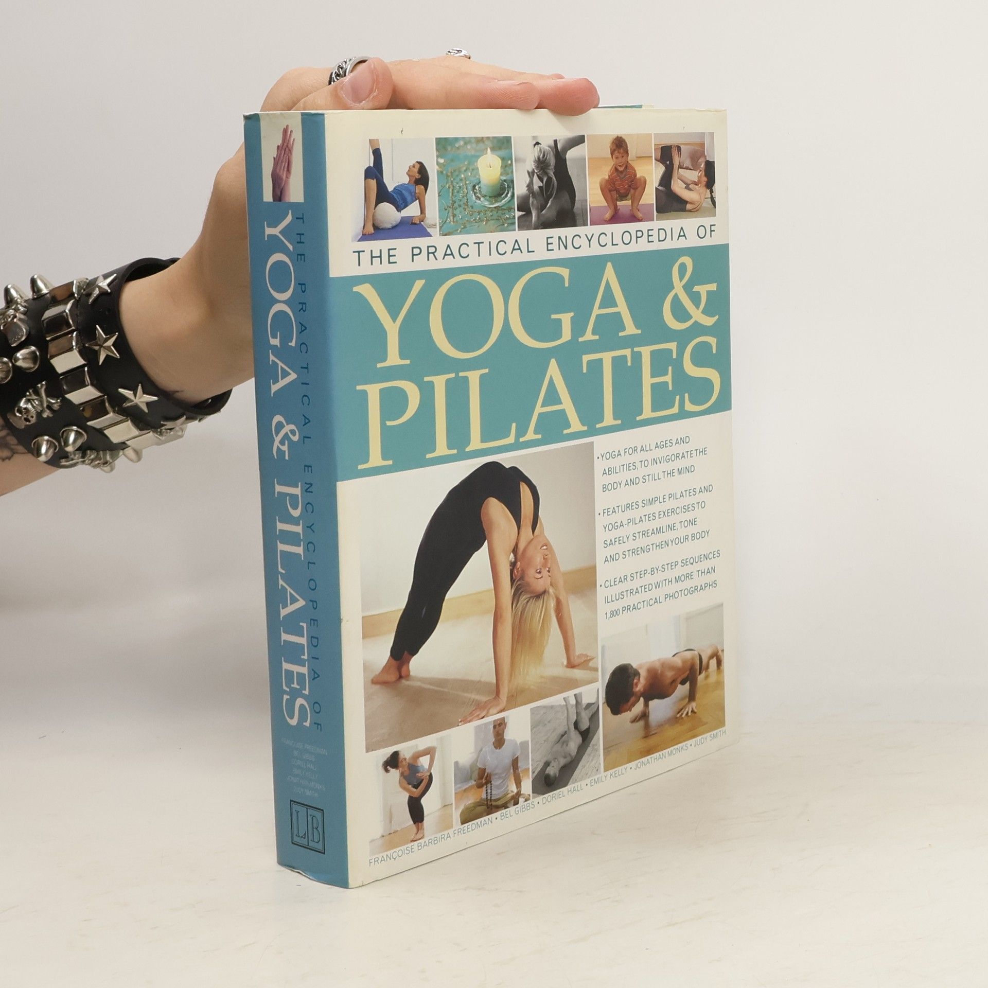 Françoise Barbira Freedman The Practical Encyclopedia of Yoga & Pilates