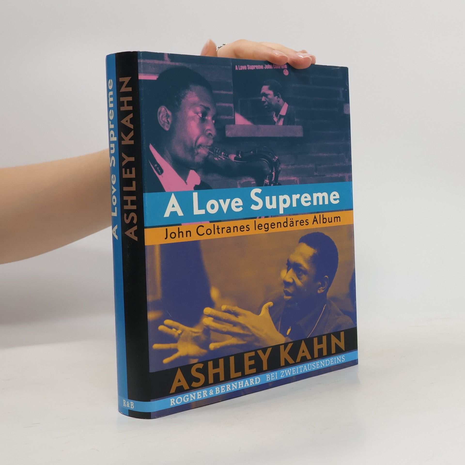Ashley Kahn A love supreme