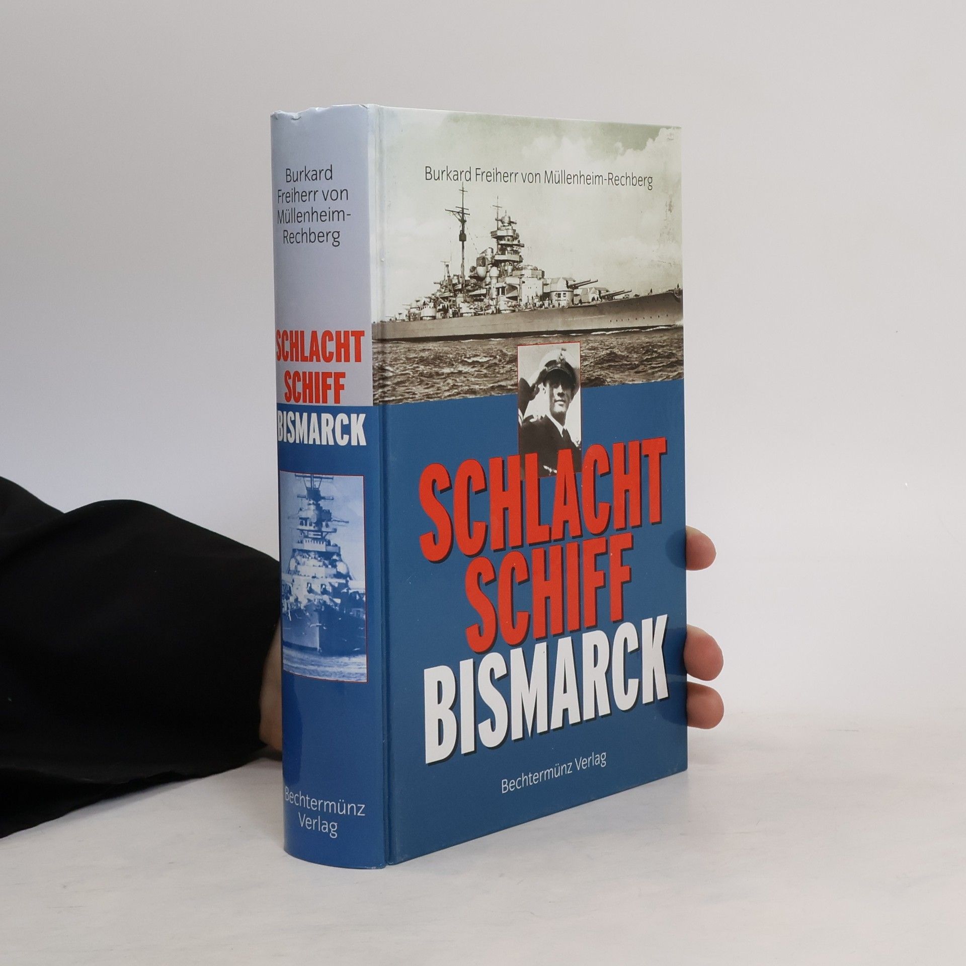 Burkard von Müllenheim-Rechberg Schlachtschiff Bismarck.