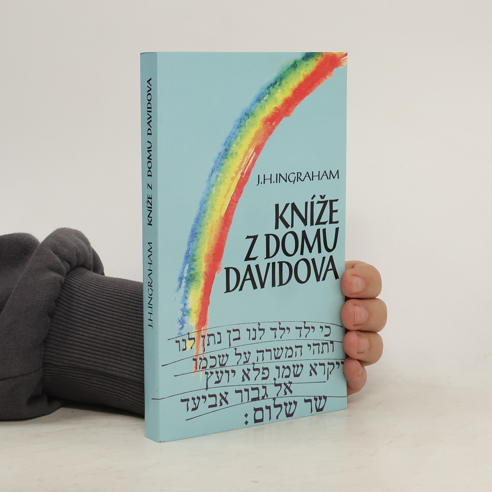 J. H. Joseph Holt Ingraham Kníže z domu Davidova