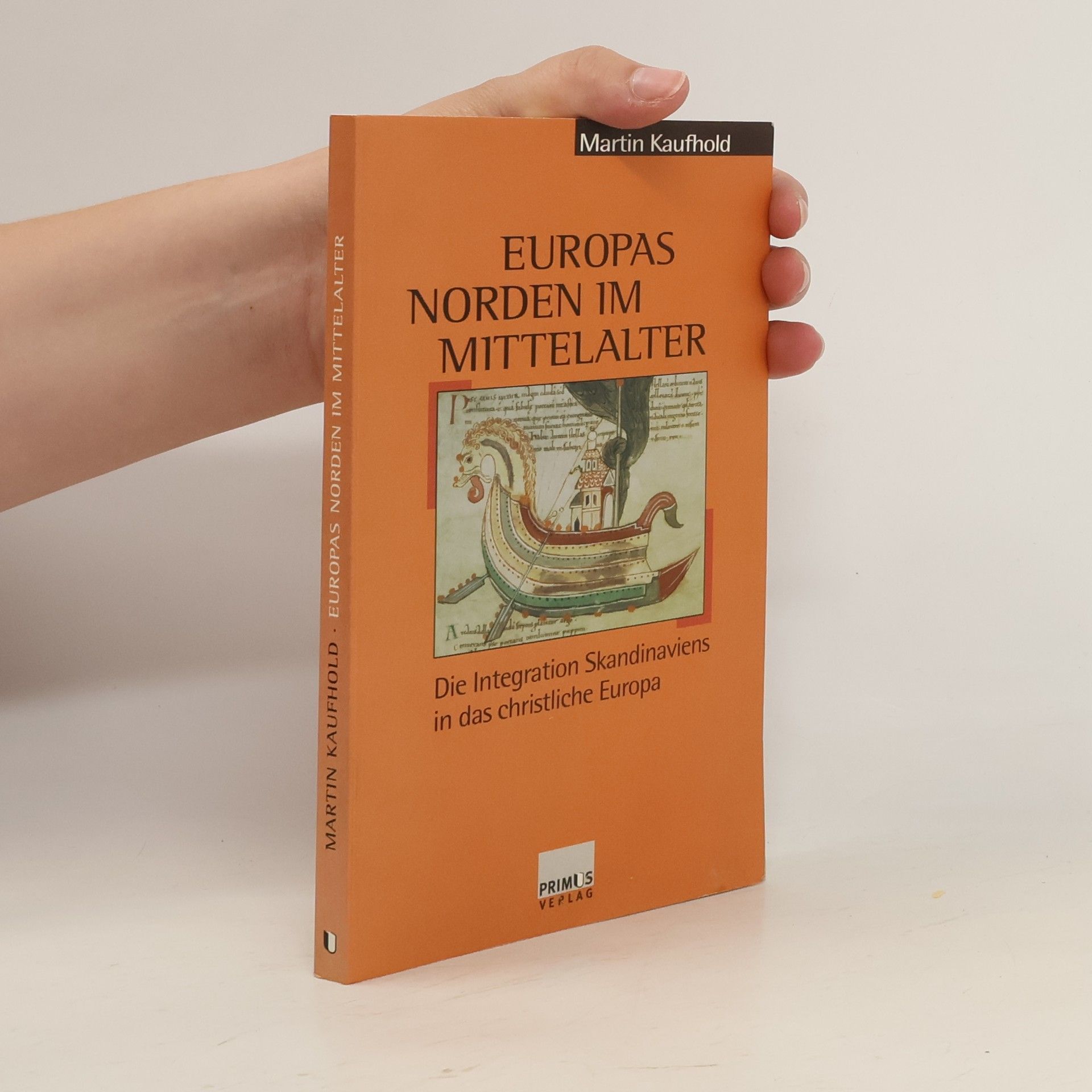 Martin Kaufhold Europas Norden im Mittelalter