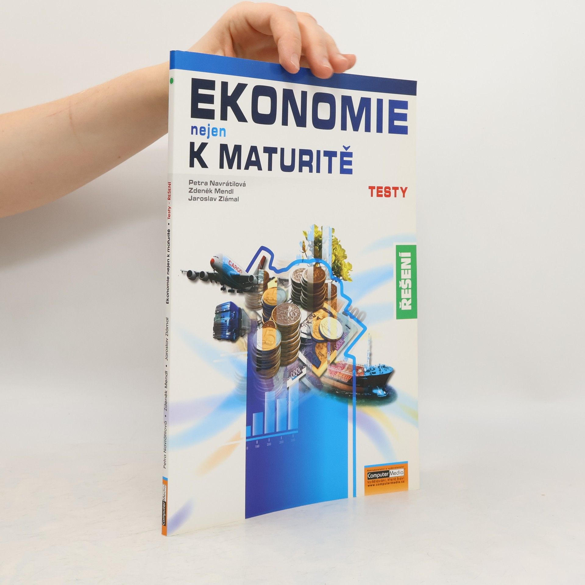 Petra Navrátilová Ekonomie nejen k maturitě - testy - řešení