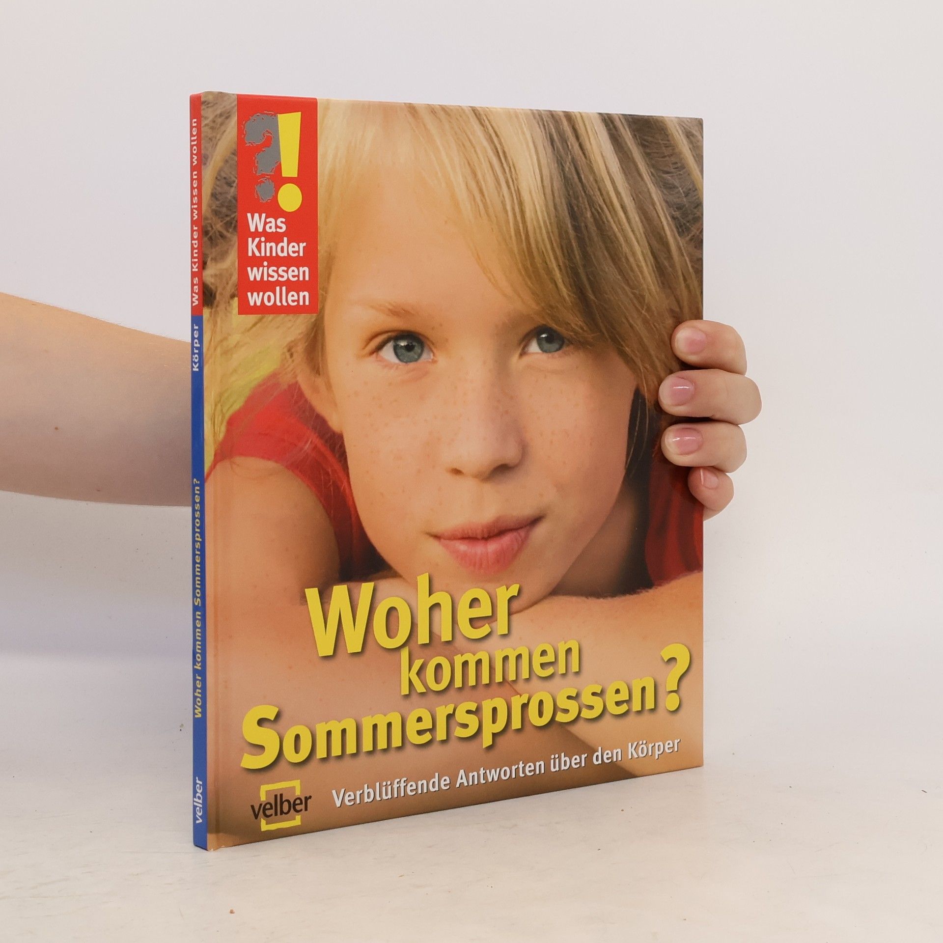 Ulrike Berger Woher kommen Sommersprossen?