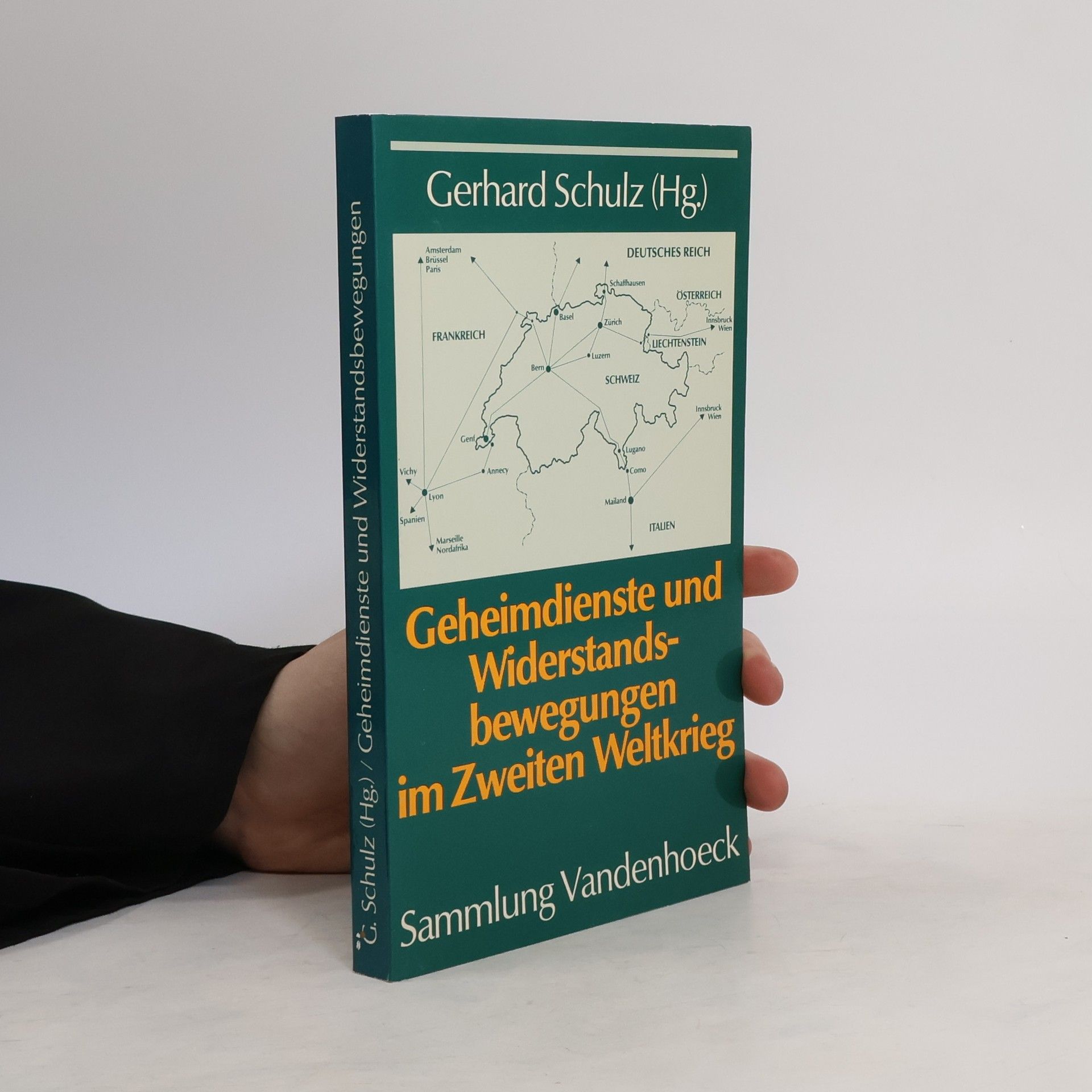 Jürgen Heideking Geheimdienste und Widerstandsbewegungen im Zweiten Weltkrieg