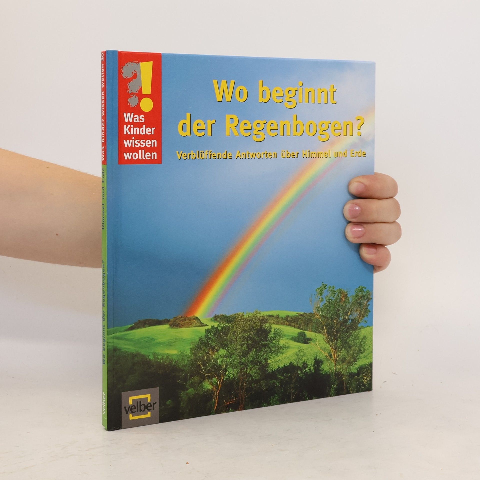 Detlef Kersten Wo beginnt der Regenbogen?