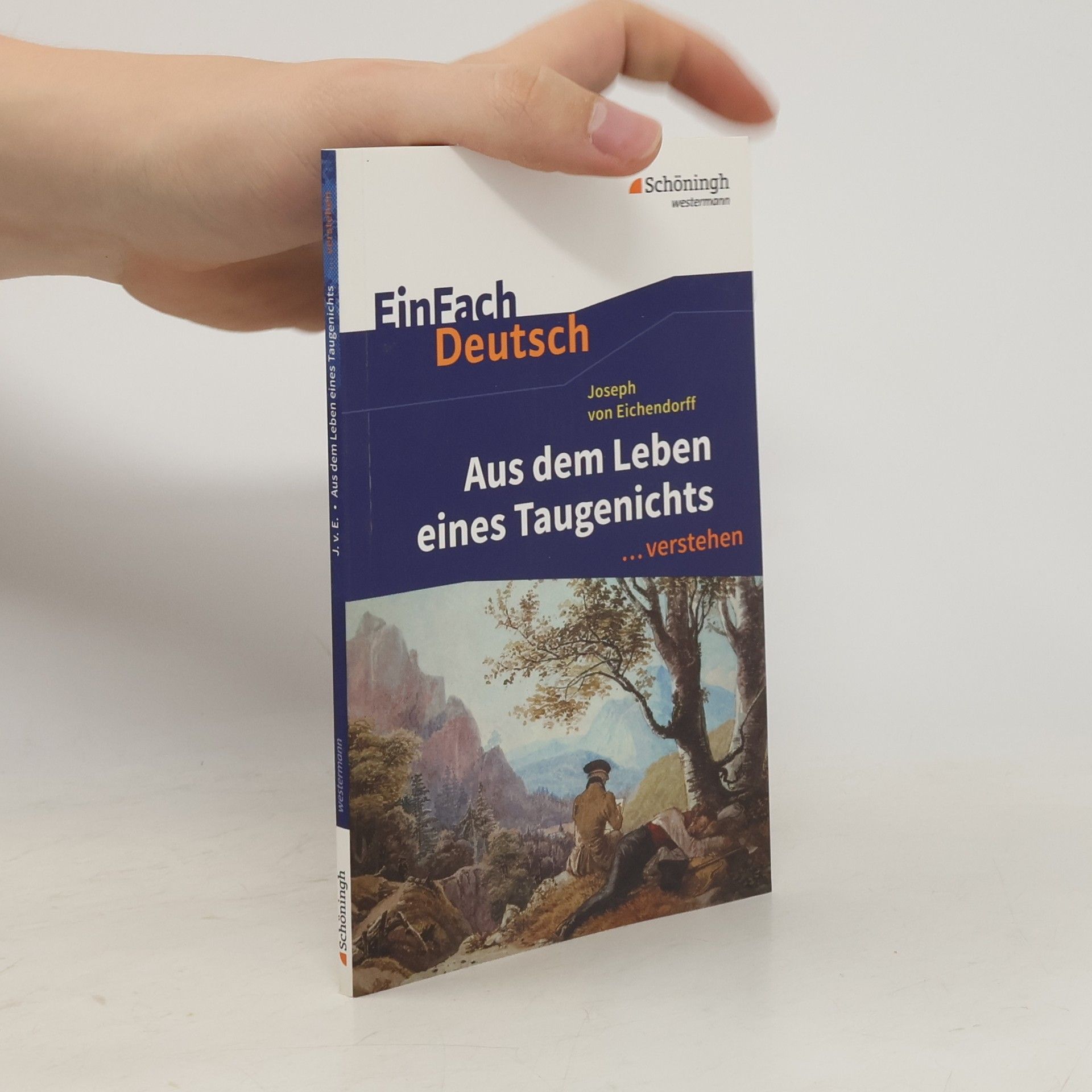 Norbert Berger Joseph von Eichendorff 'Aus dem Leben eines Taugenichts'
