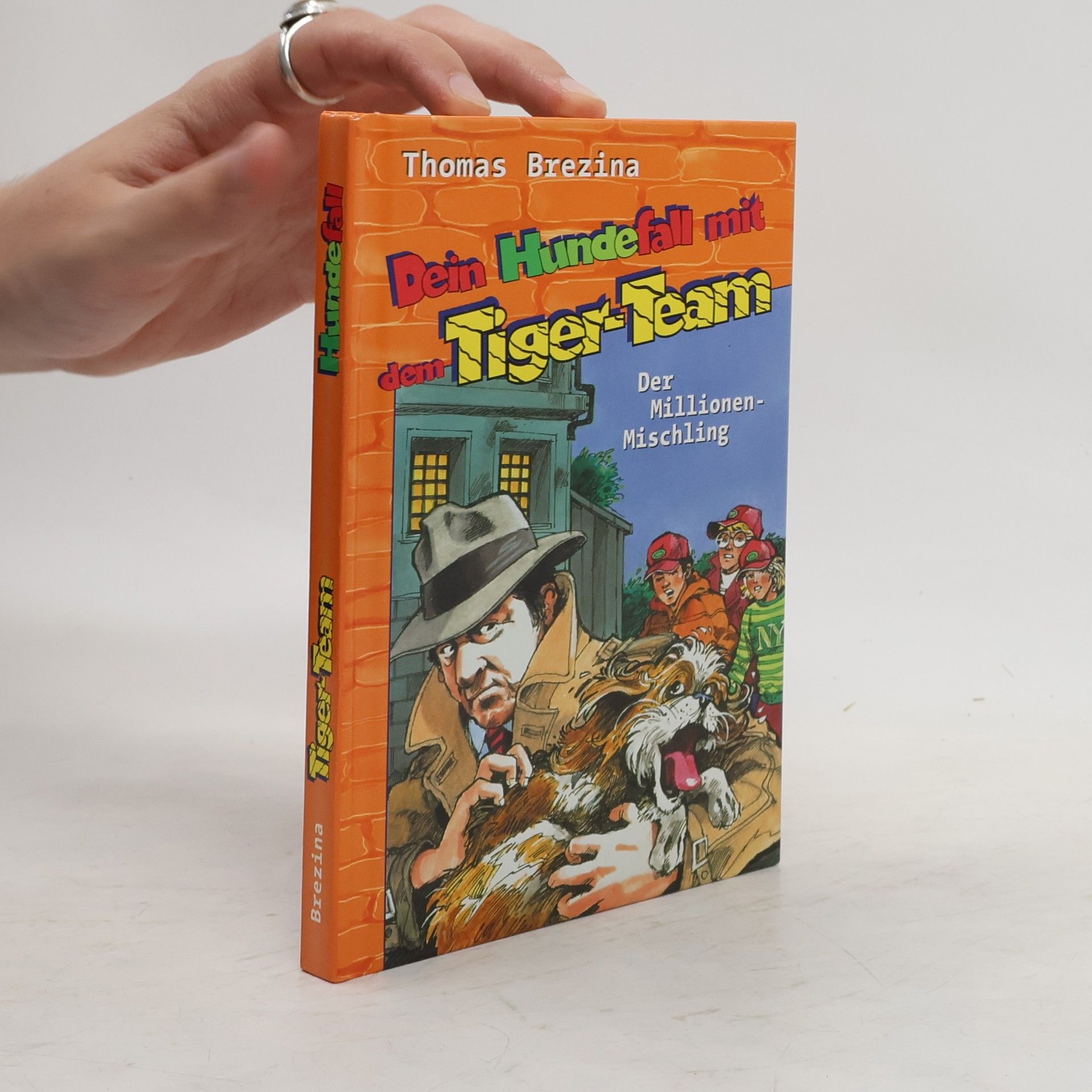 Thomas Brezina Dein Hundefall Mit Dem Tiger-Team