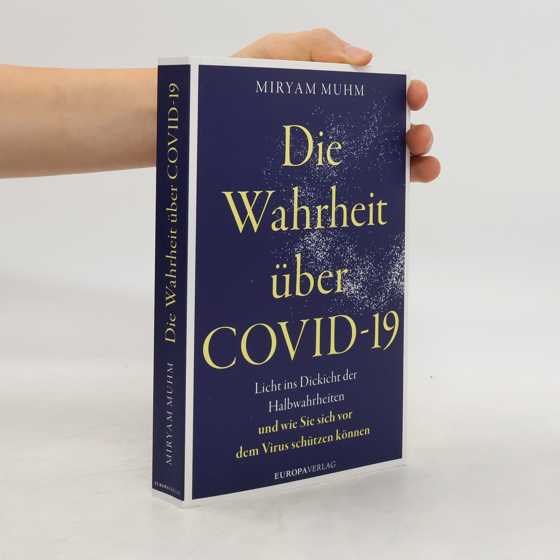 Miryam Muhm Die Wahrheit über Covid-19