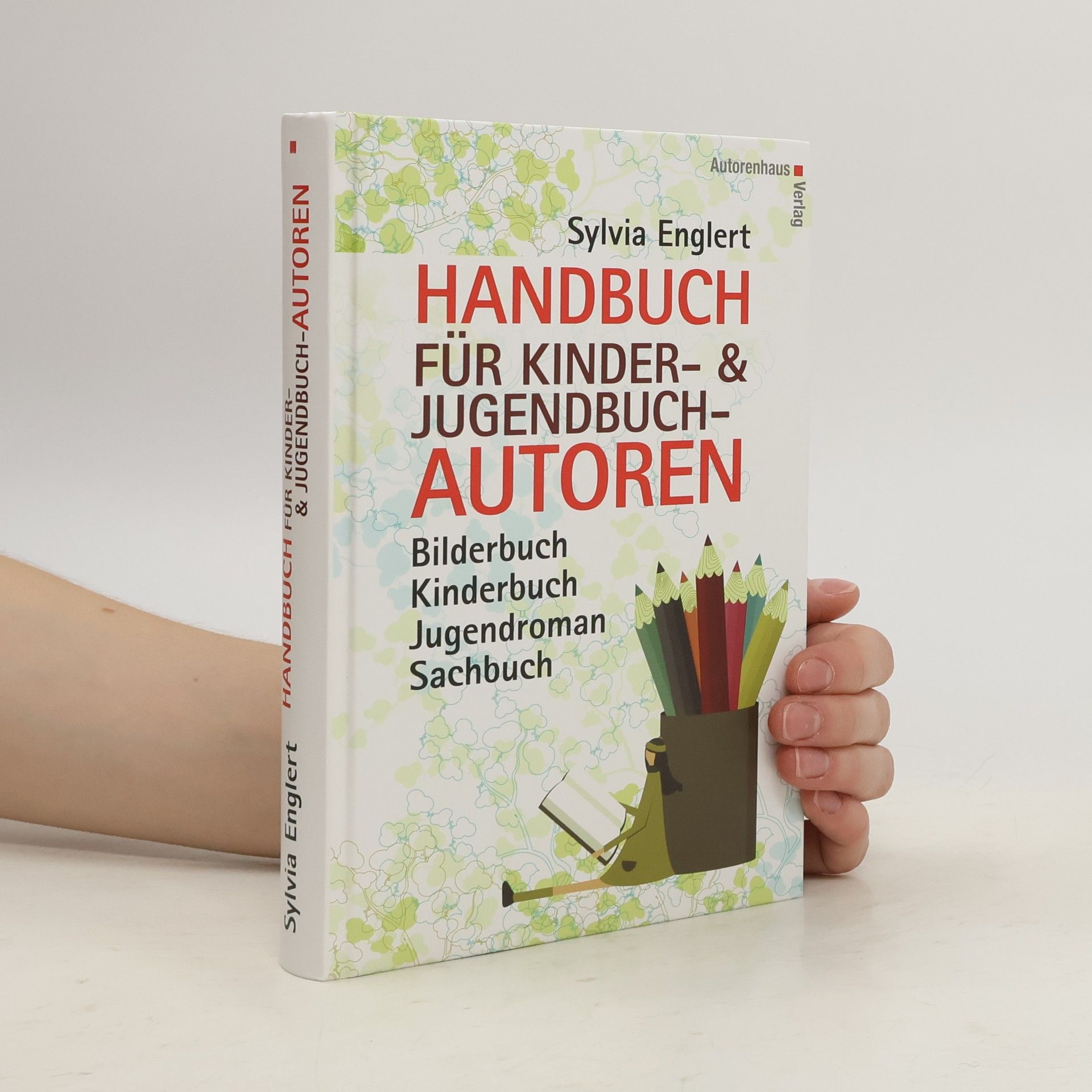 Sylvia Englert Handbuch für Kinder- & Jugendbuch-Autoren