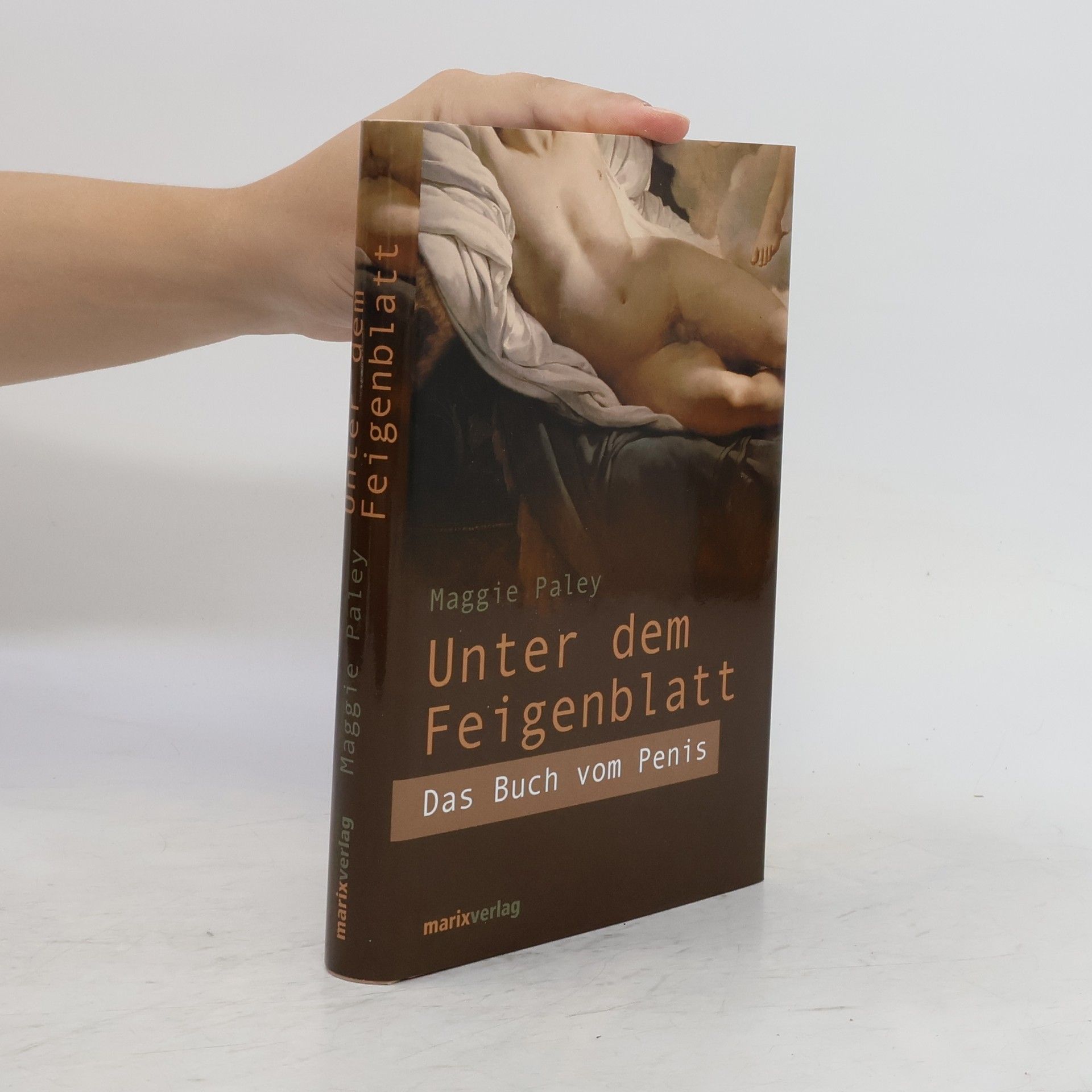 Maggie Paley Das Buch vom Penis