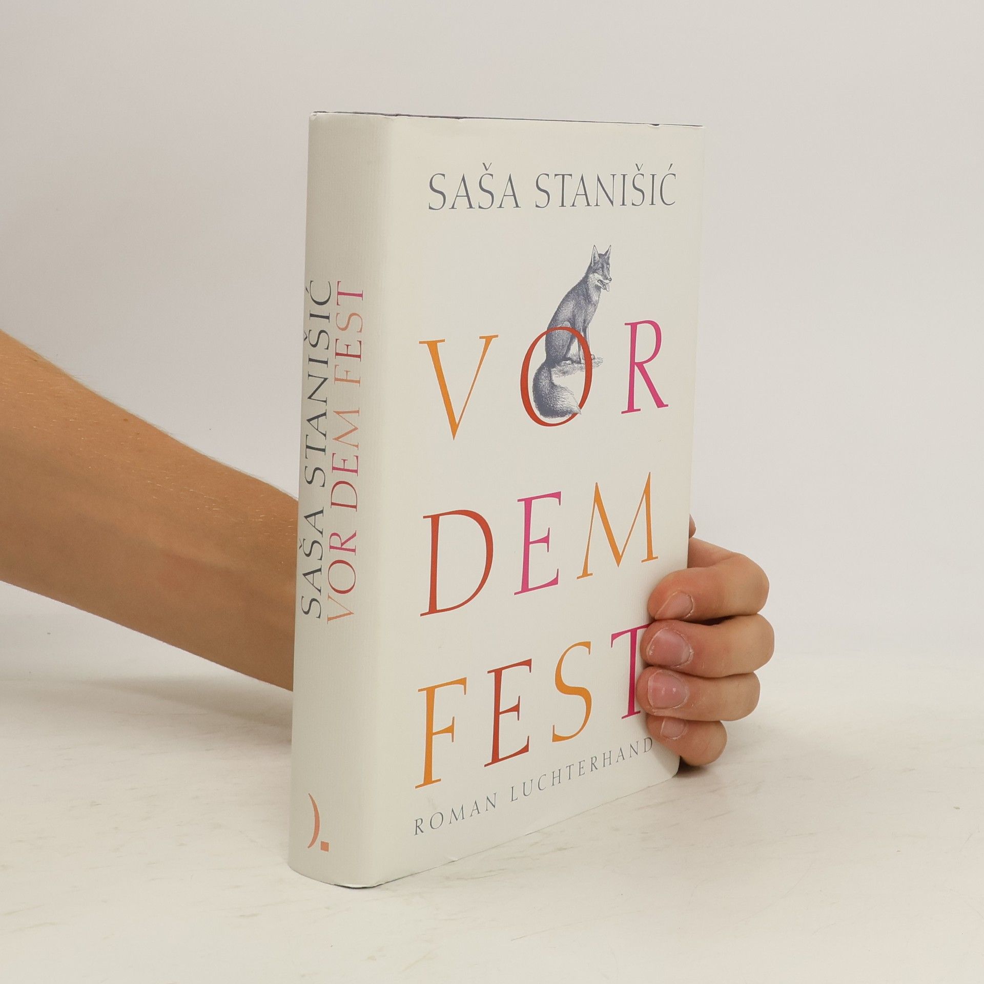 Saša Stanišić Vor dem Fest