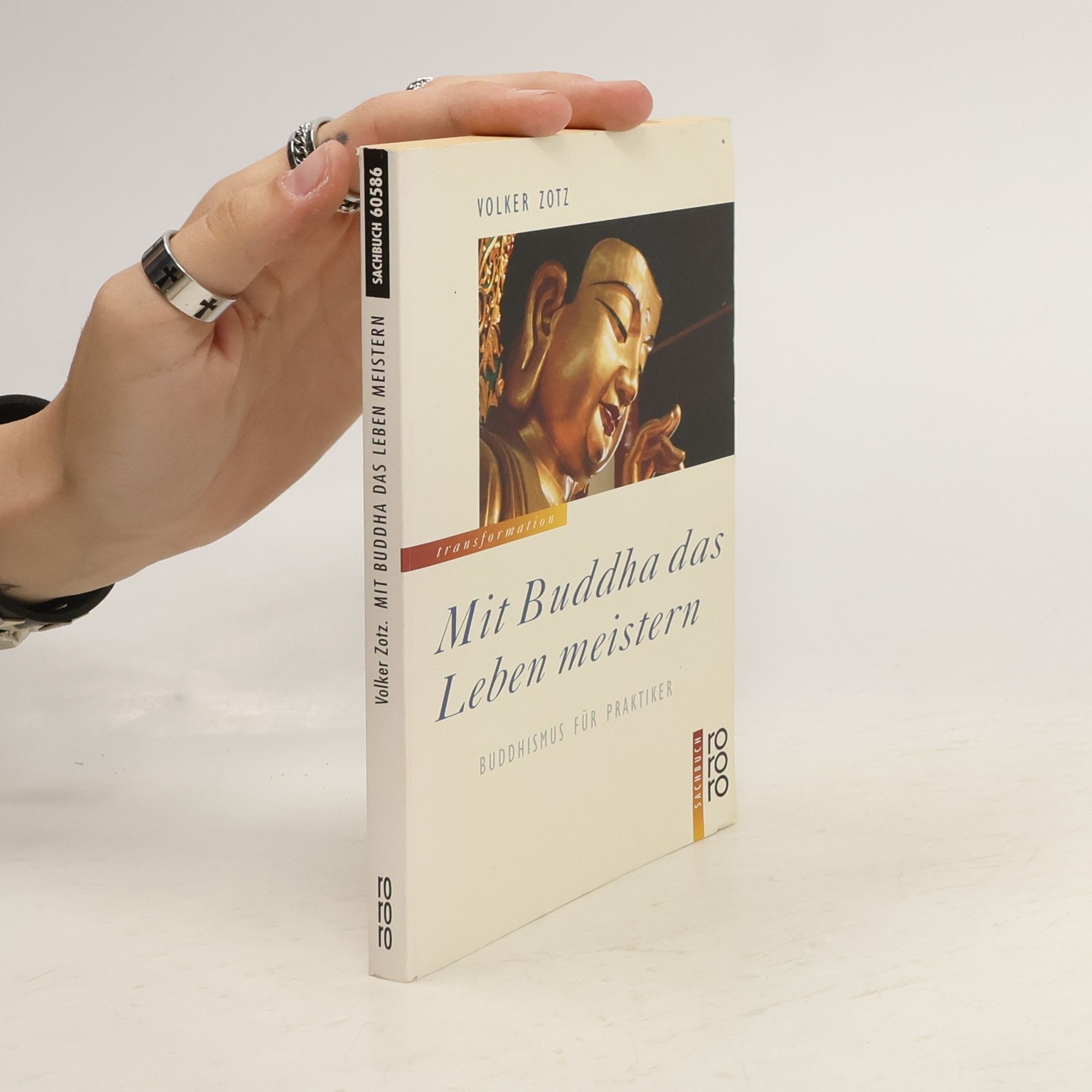 Volker Zotz Mit Buddha das Leben meistern