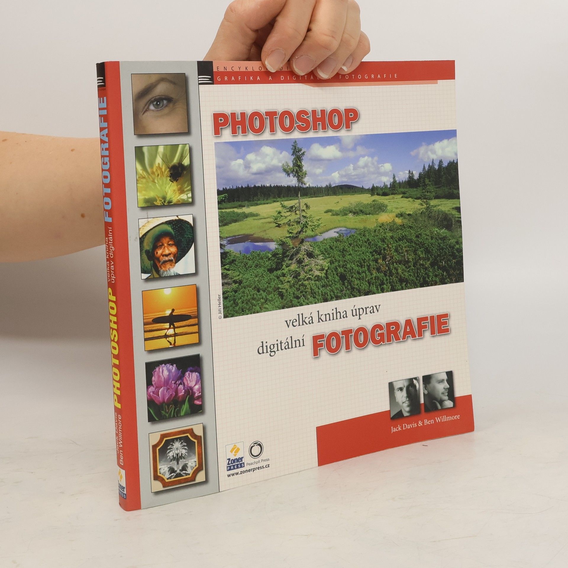 Ben Willmore Photoshop - velká kniha úprav digitální fotografie