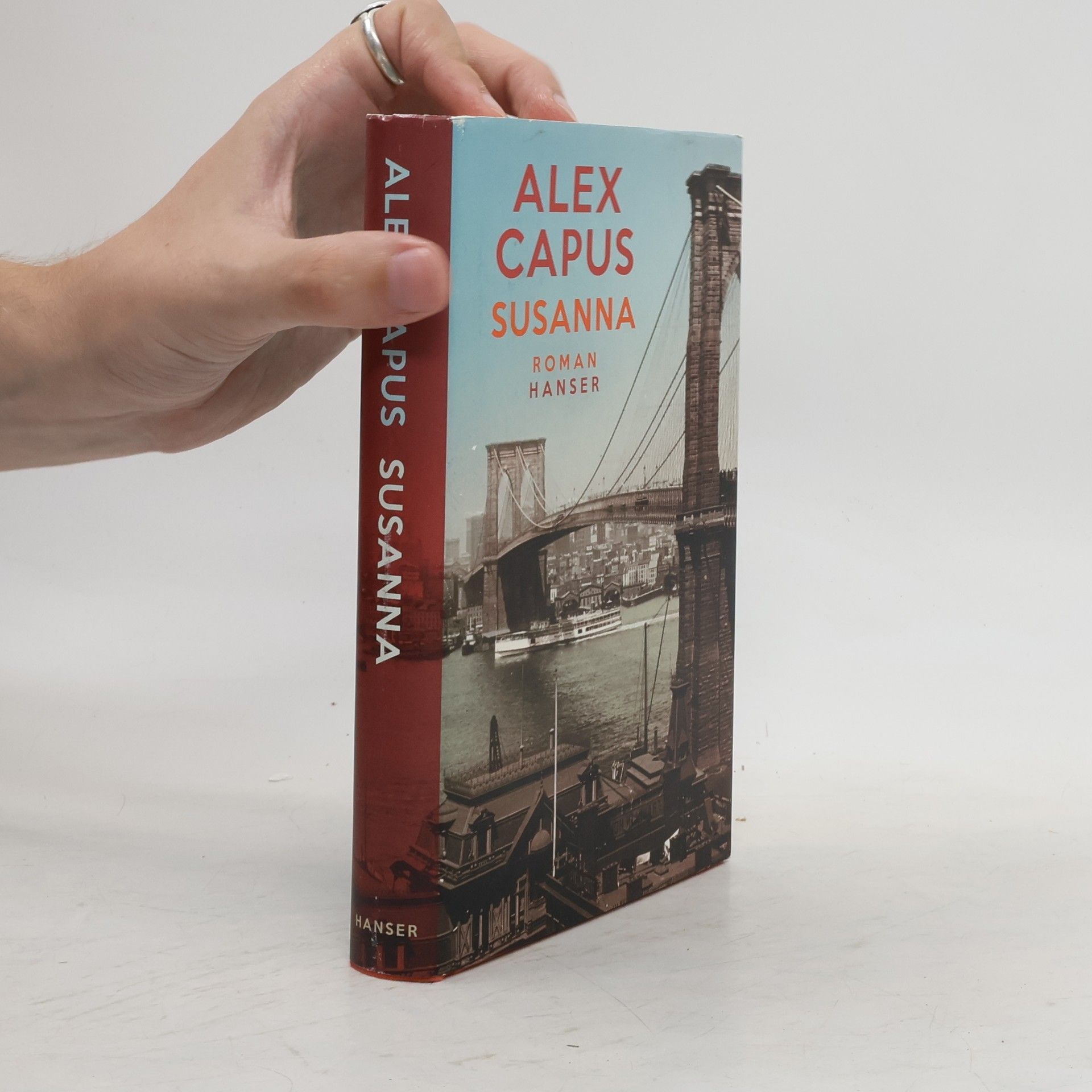 Alex Capus Susanna : Roman