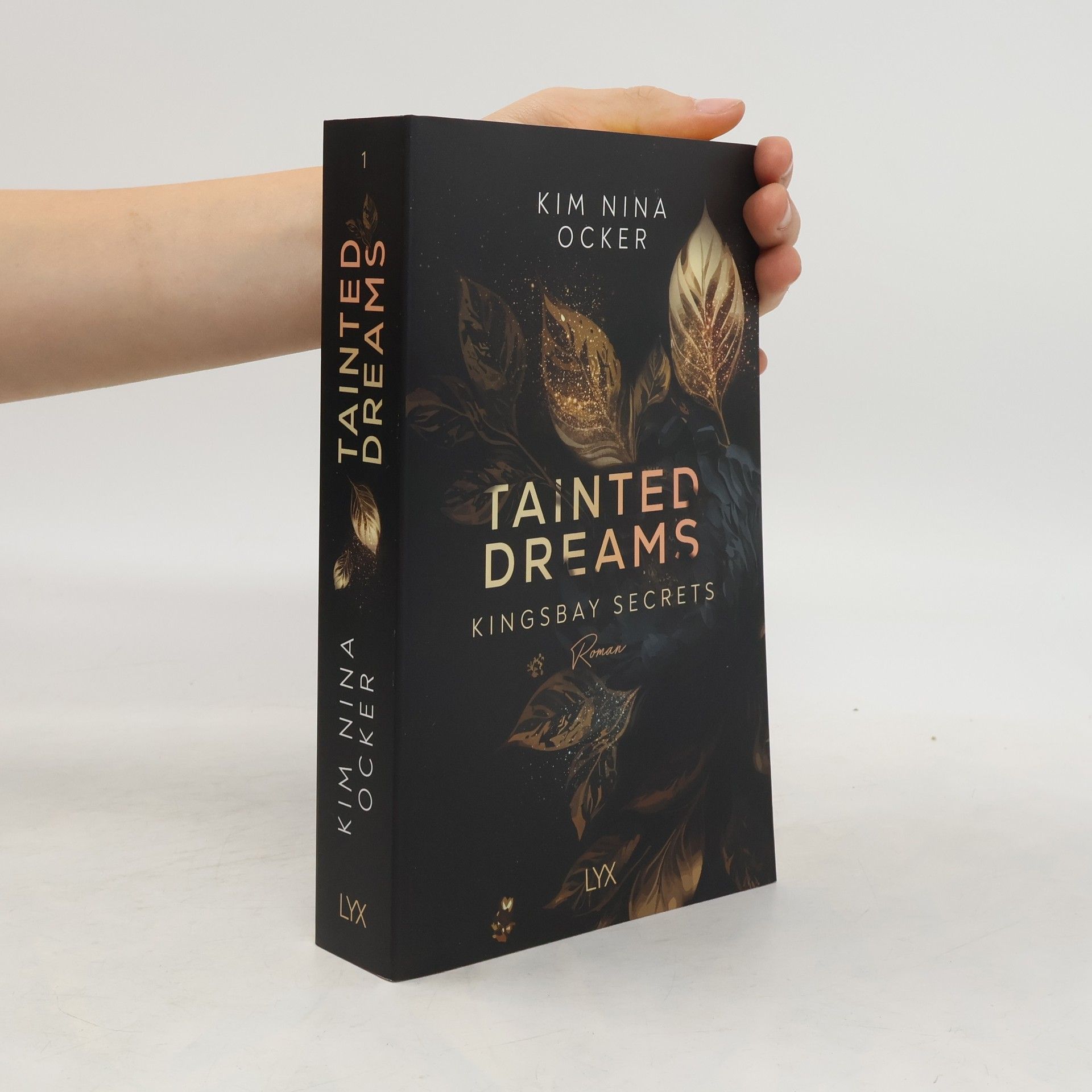 Kim Nina Ocker Tainted Dreams / Kingsbay Secrets Bd.1