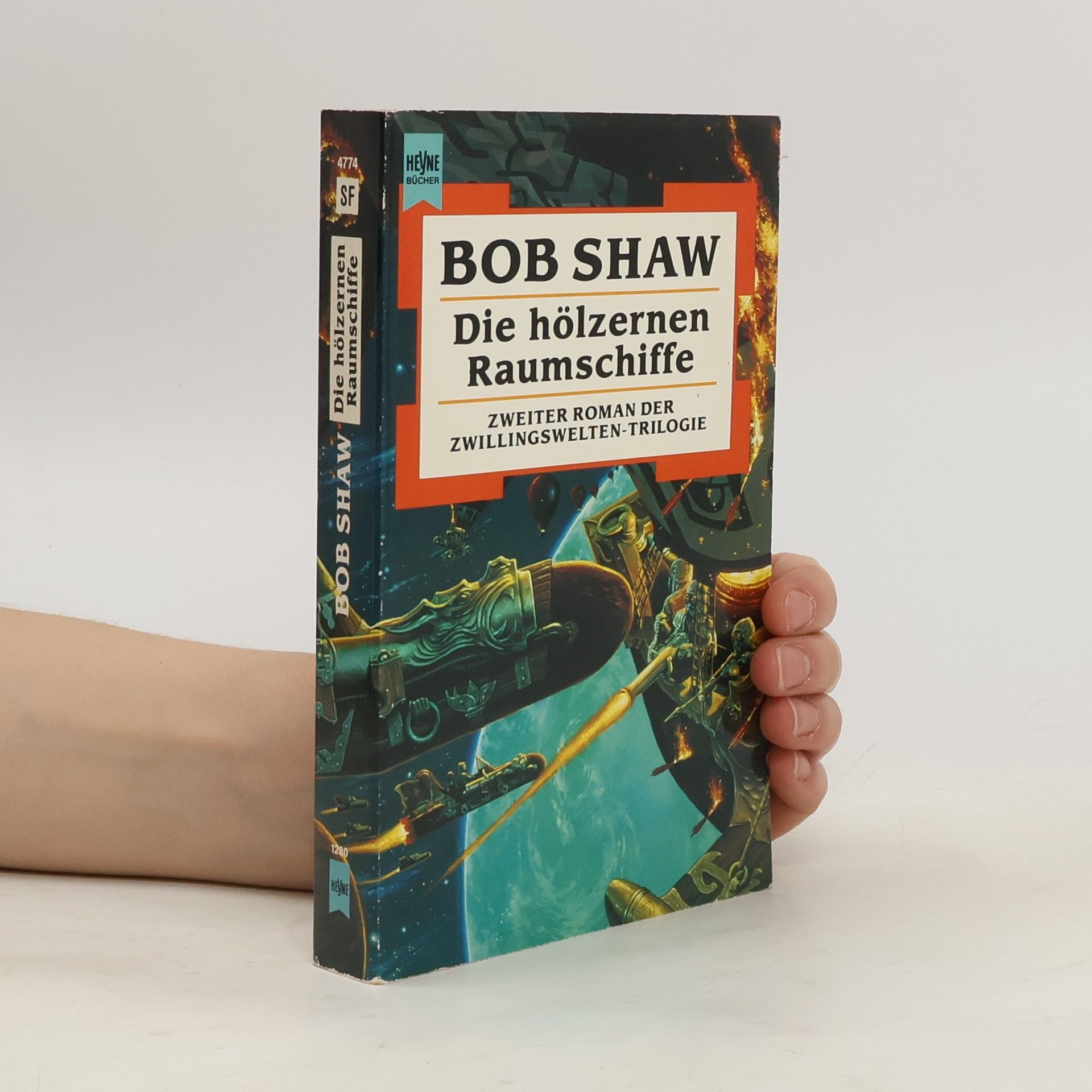 Bob Shaw Die hölzernen Raumschiffe. Zweiter Roman der Zwillingswelten- Trilogie.