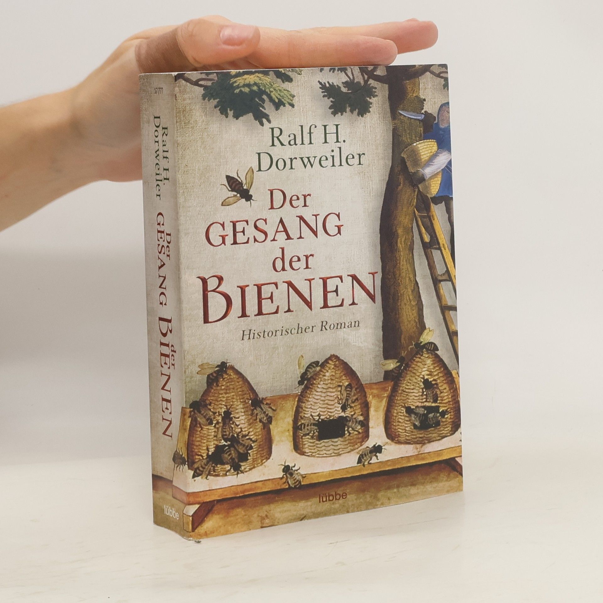 Ralf H. Dorweiler Der Gesang der Bienen