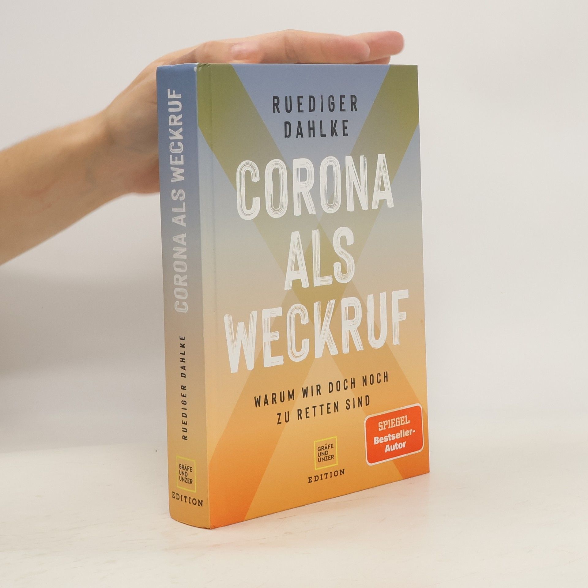 Ruediger Dahlke Corona als Weckruf