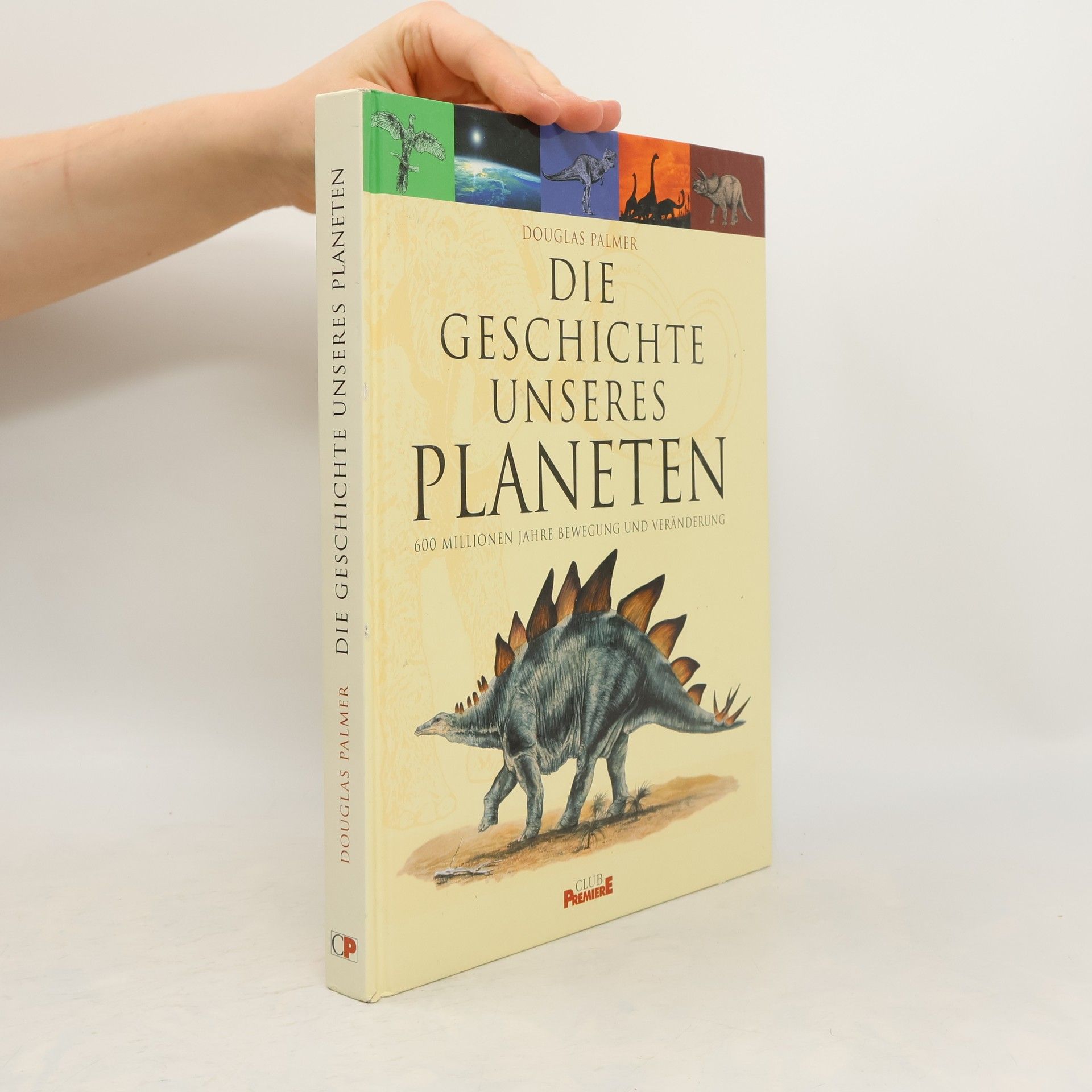 Douglas Palmer Die Geschichte unseres planeten