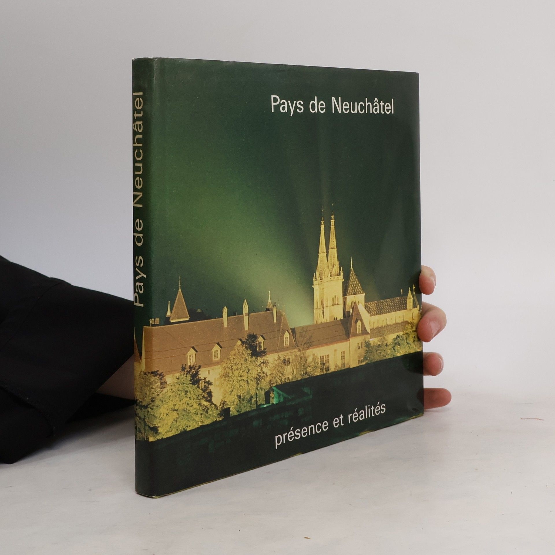 Collectif d'auteurs Le pays de Neuchâtel