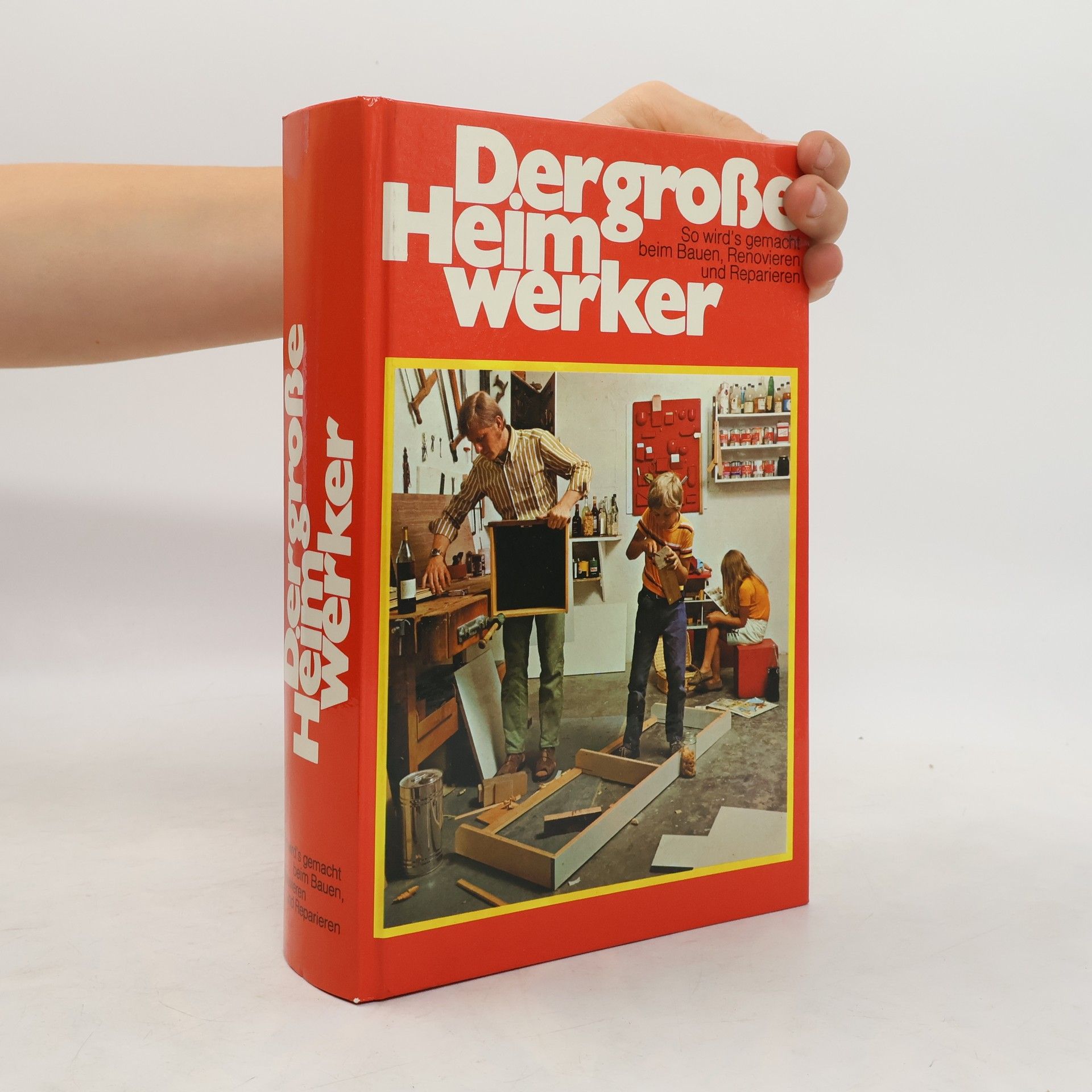 Autorenkollektiv Der grosse Heimwerker