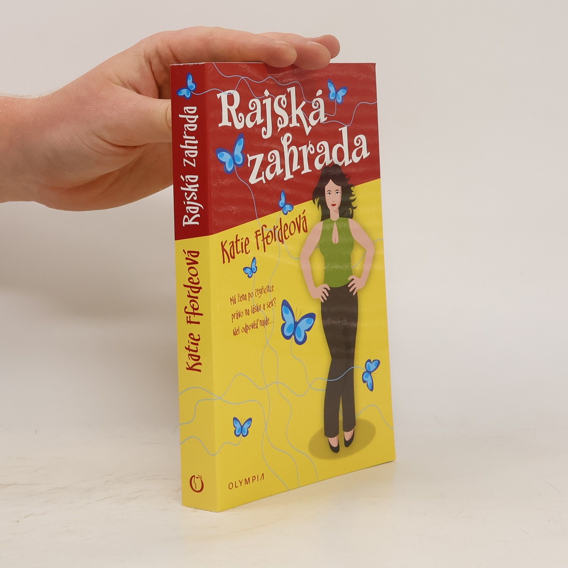 Katie Fforde Rajská zahrada