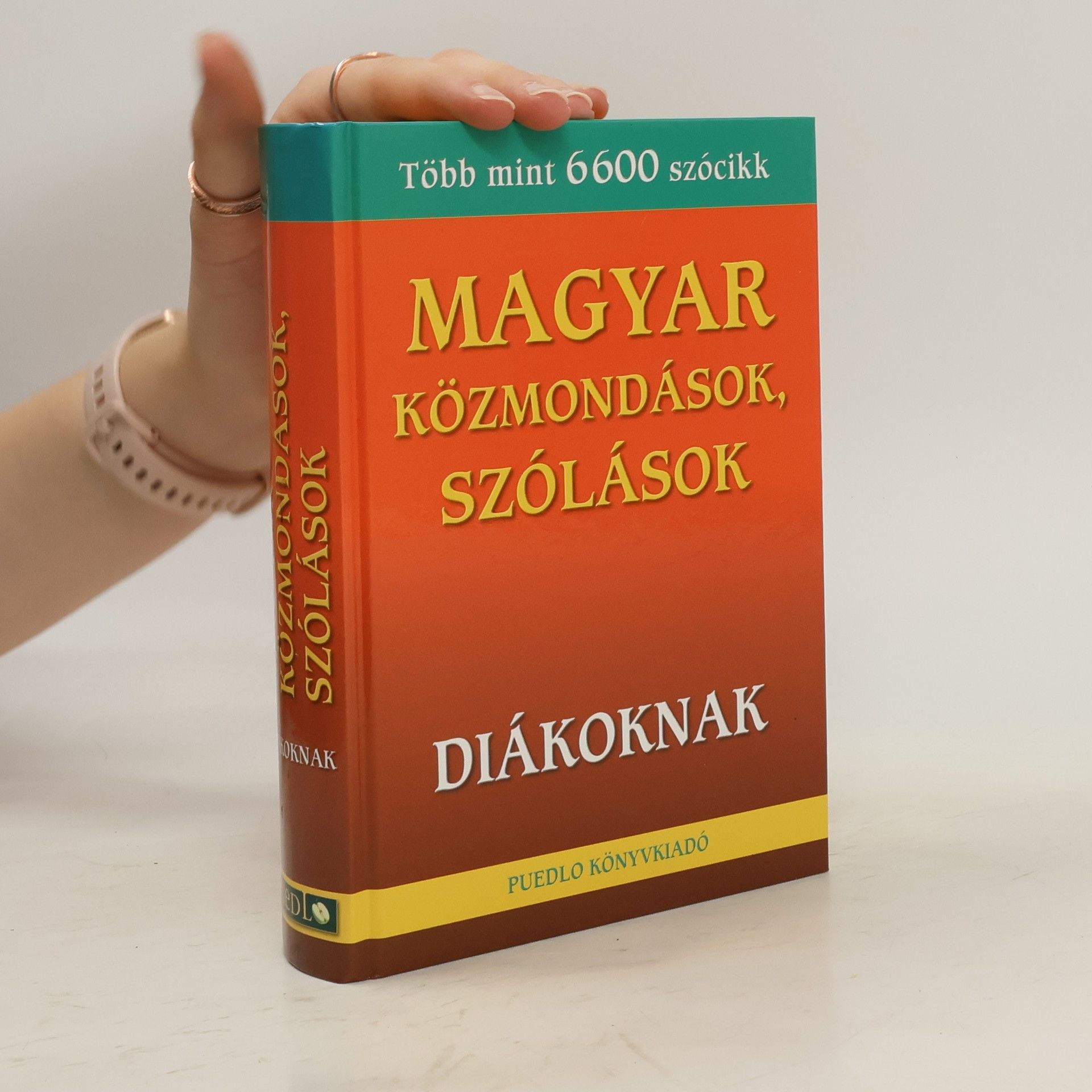Kolektiv autorů Magyar Közmondások, Szólások Diákoknak