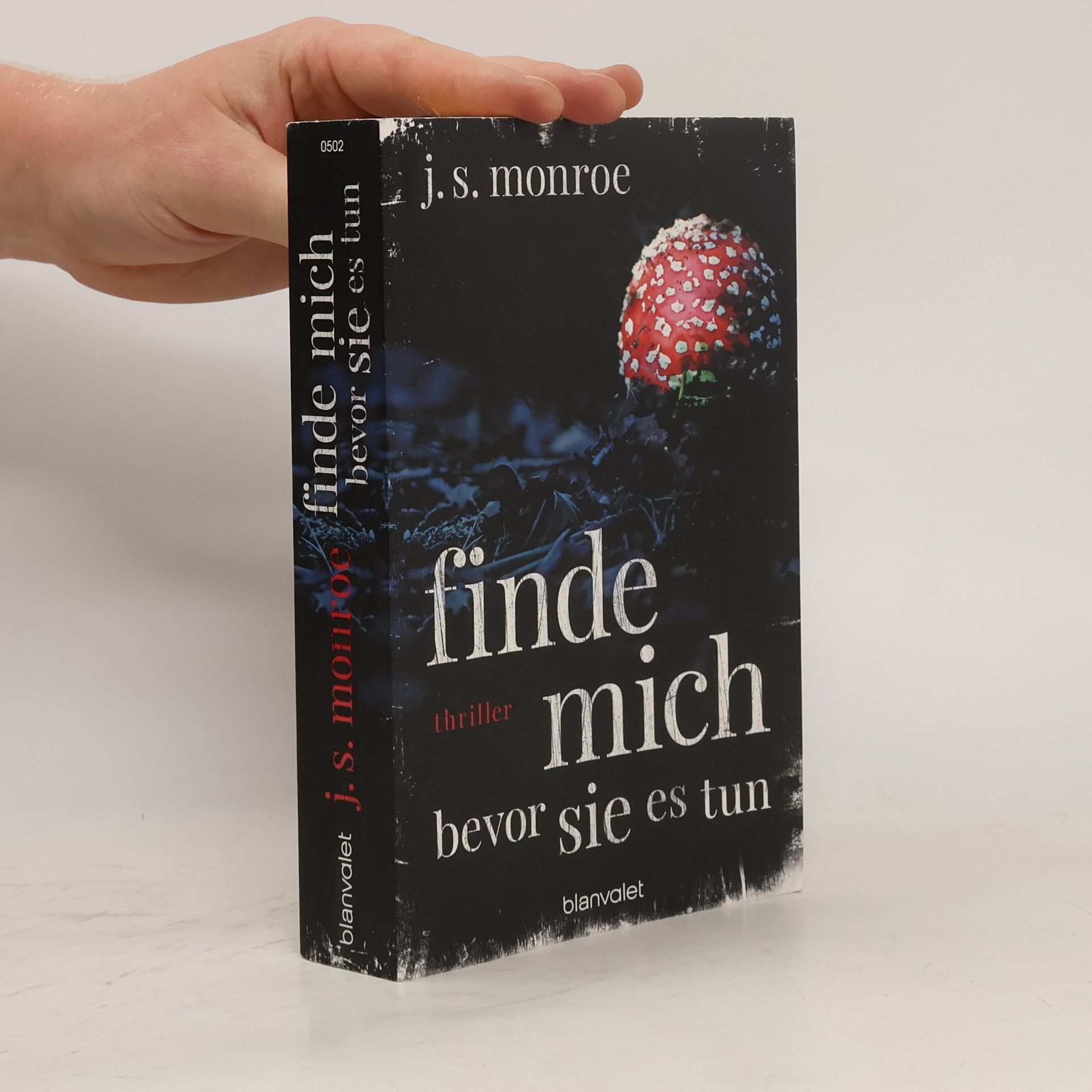 J.S. Monroe Finde mich. Bevor sie es tun