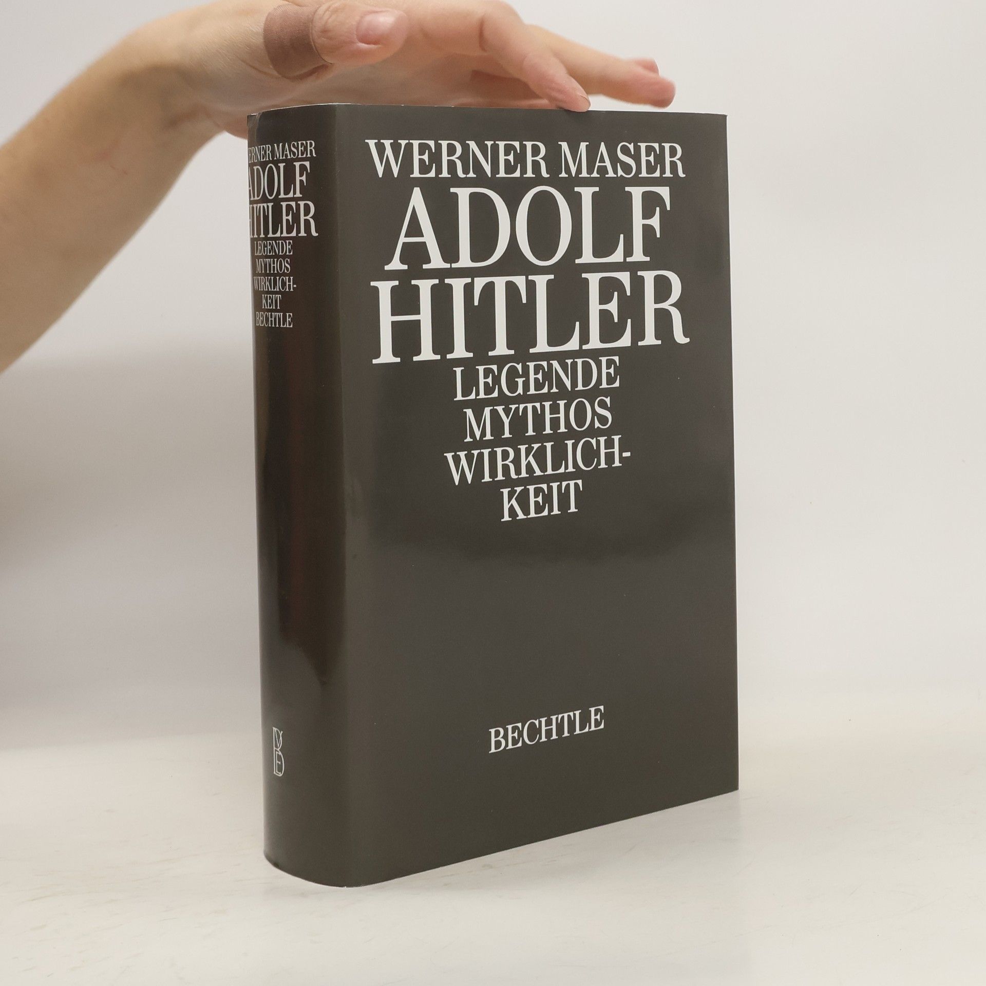 Werner Maser Adolf Hitler