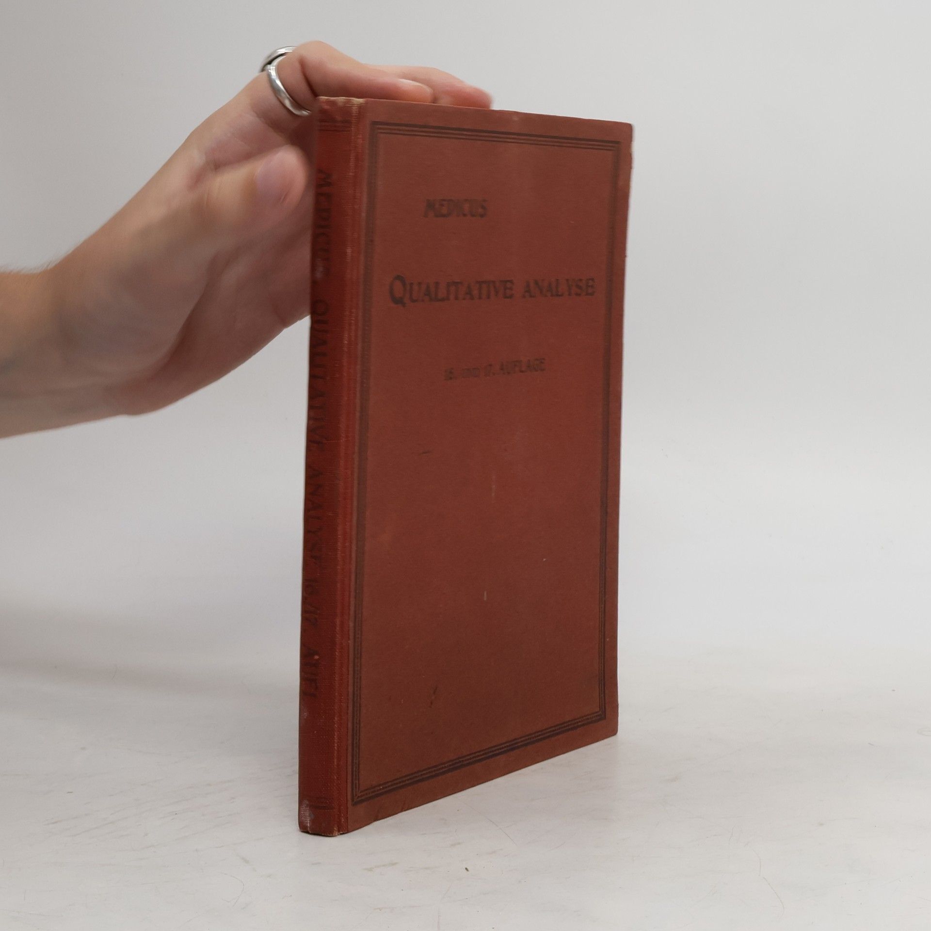 Ludwig Medicus Kurze Anleitung zur Qualitativen Analyse