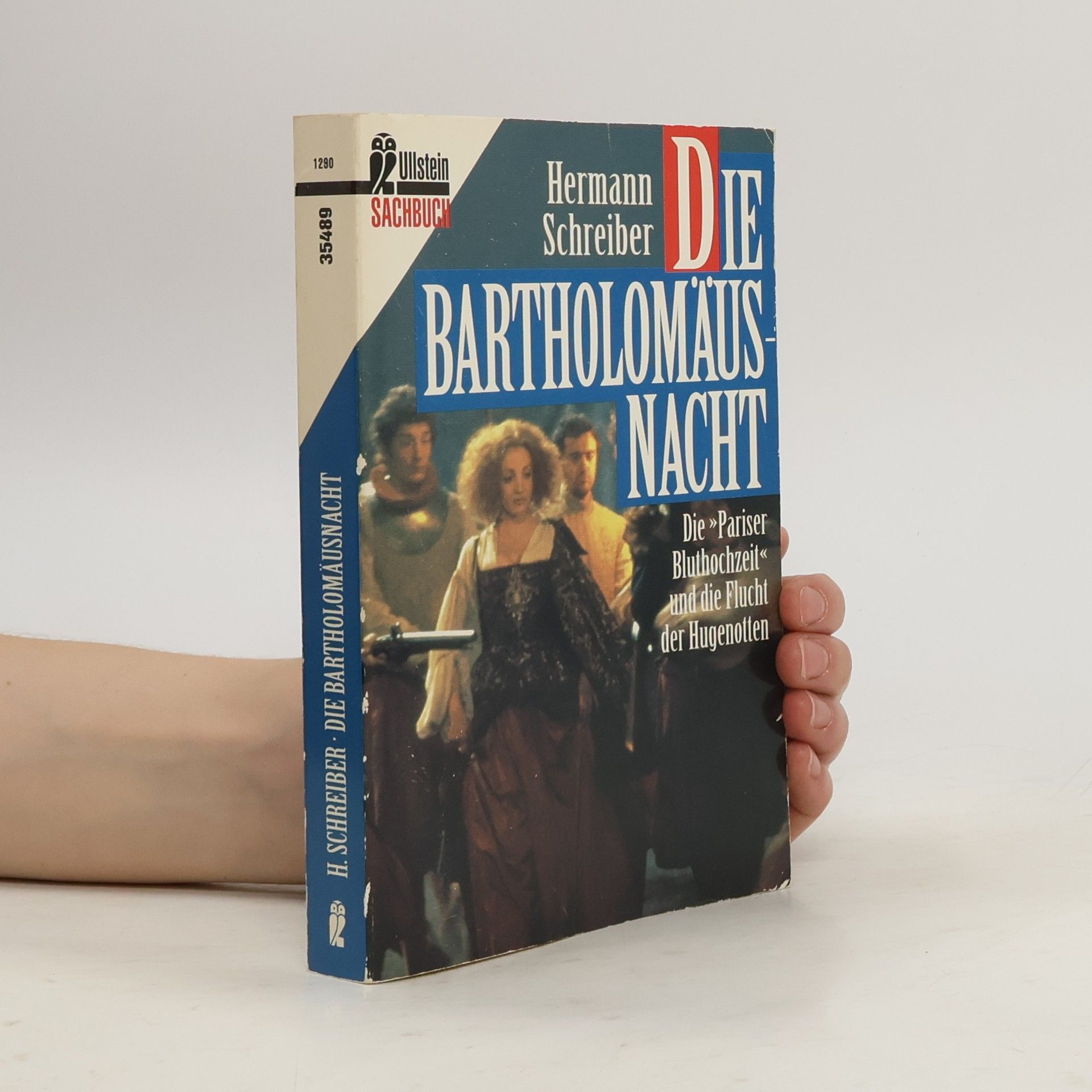 Hermann Schreiber Die Bartholomäusnacht