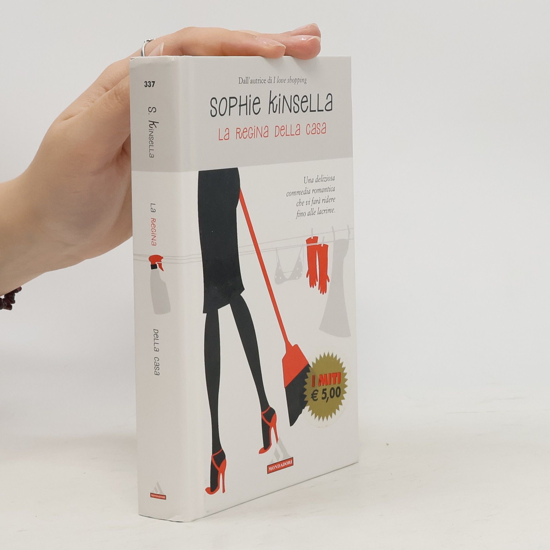 Sophie Kinsella La regina della casa