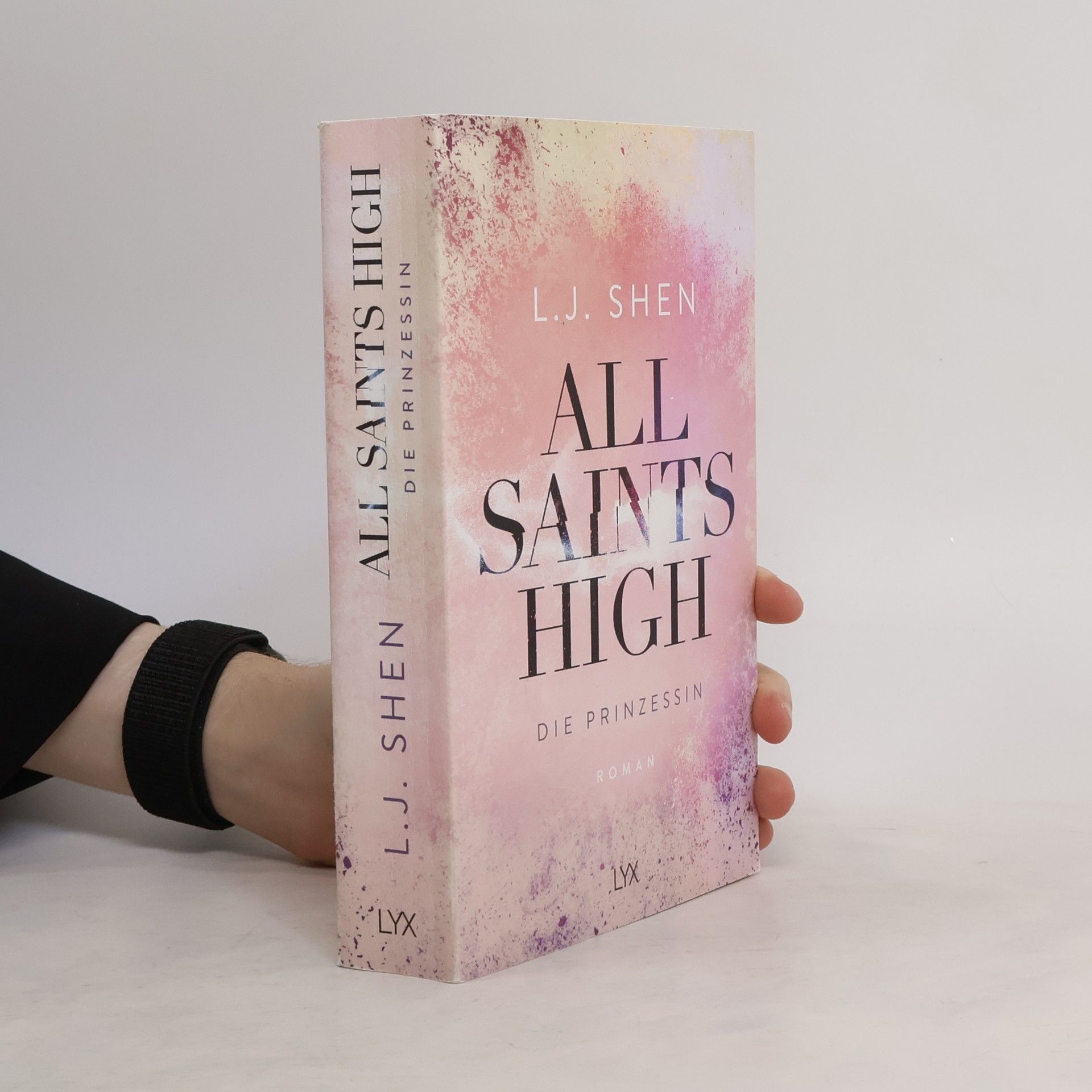 L. J. Shen All Saints High - Die Prinzessin