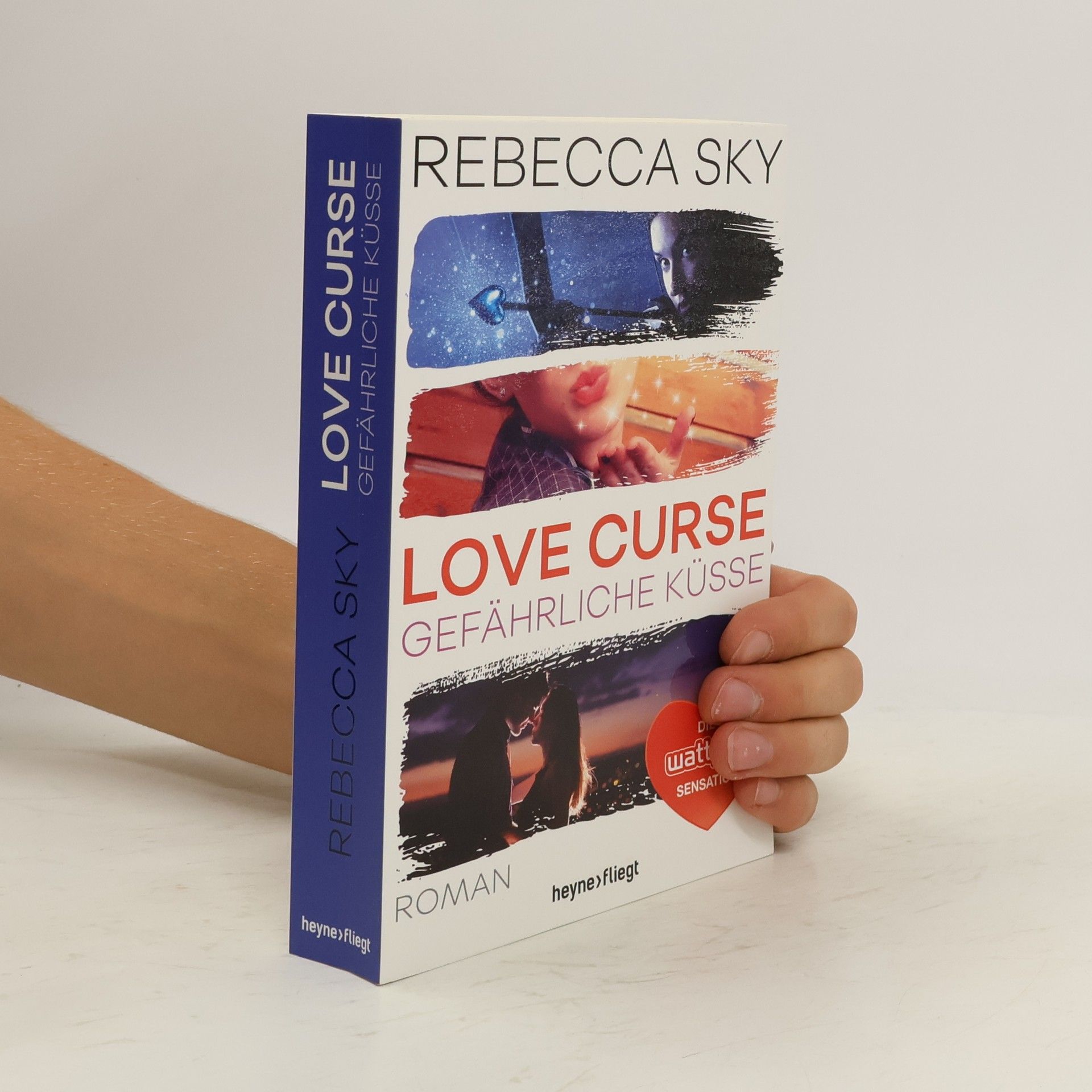 Rebecca Sky Love Curse - gefährliche Küsse