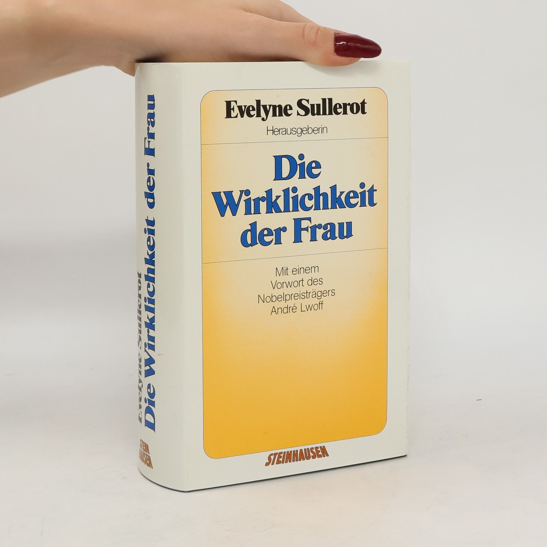 Évelyne Sullerot Die Wirklichkeit der Frau