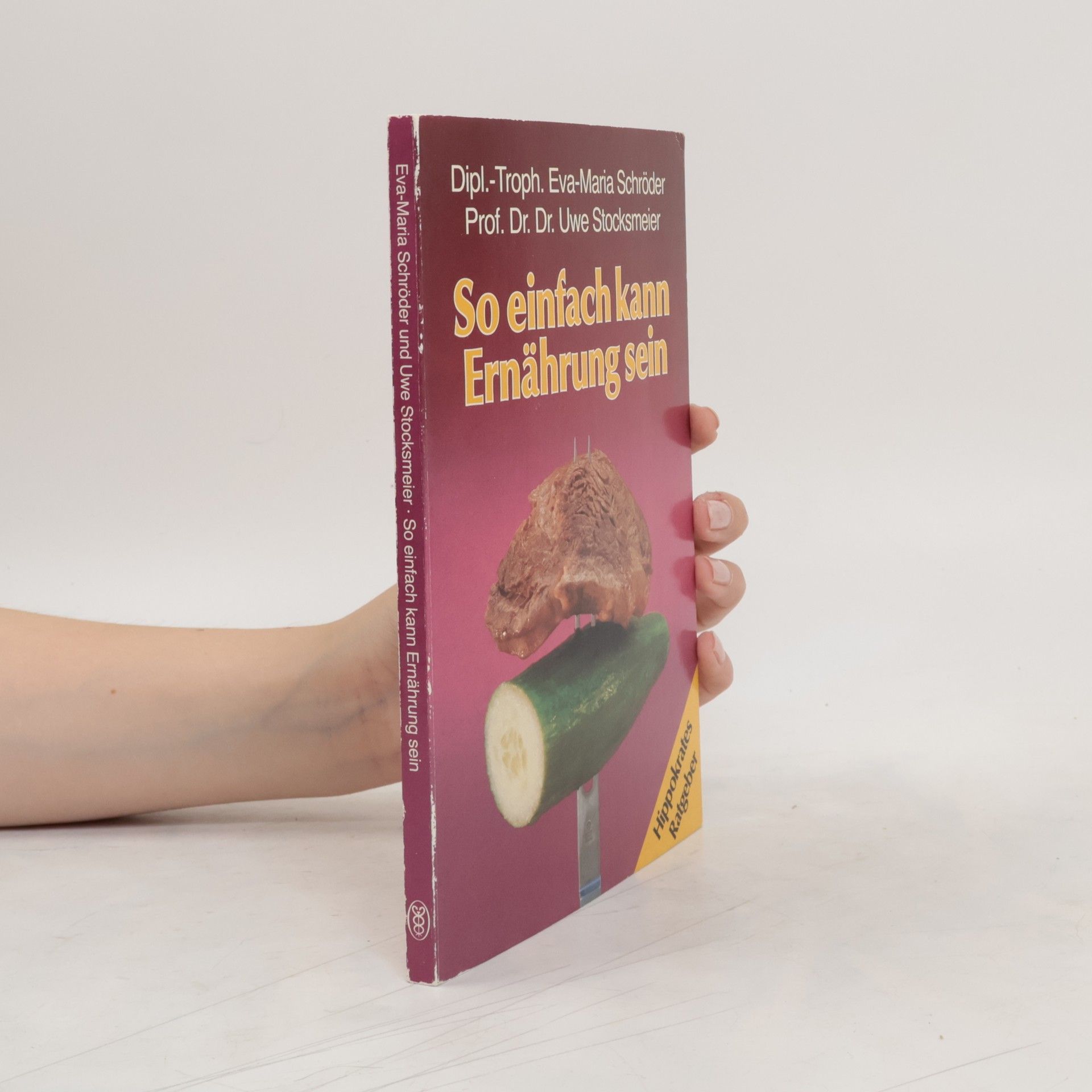 Eva Maria Schro der So einfach kann Ernährung sein
